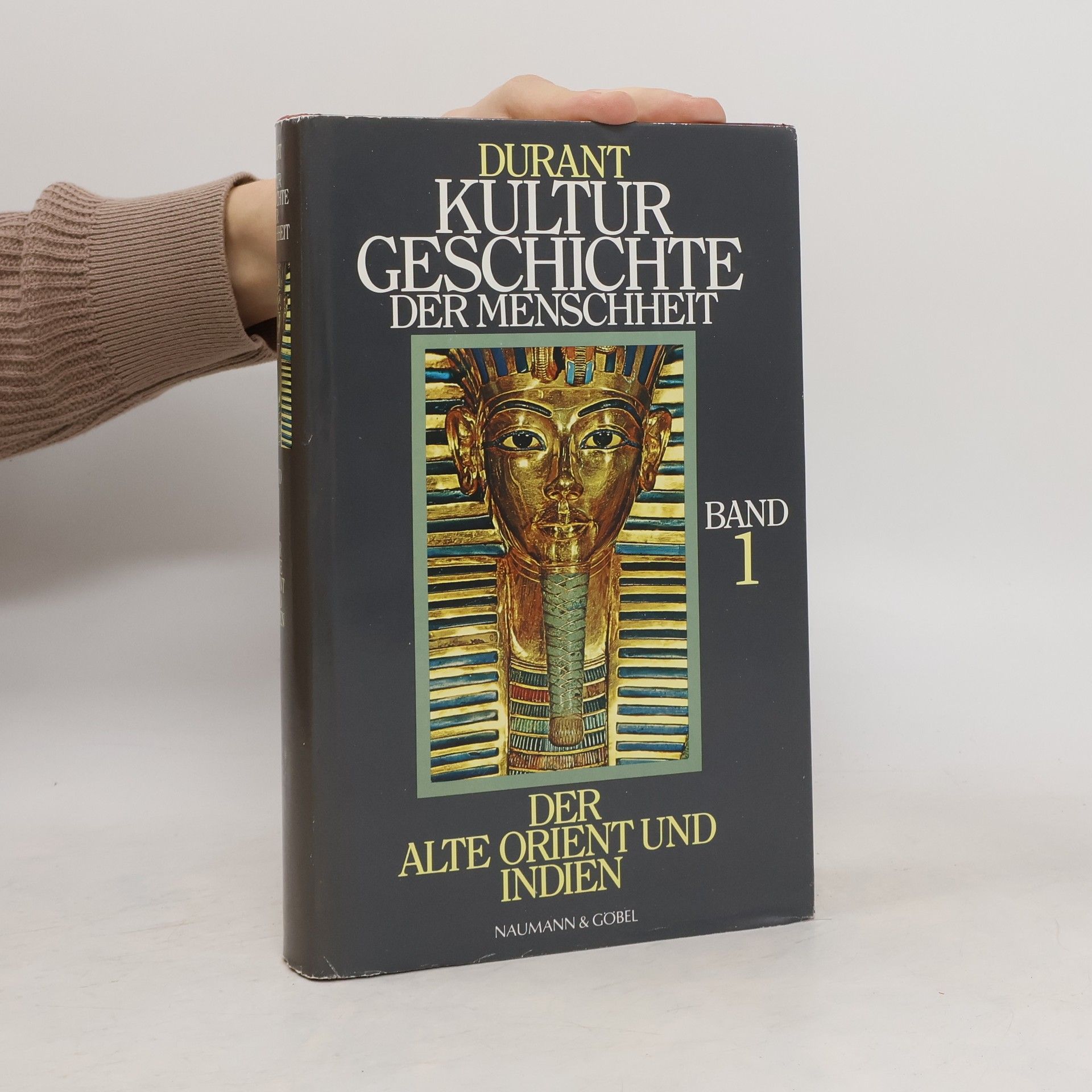 kolektiv Kultur Geschichte der Menschheit 1. Der alte Orient und Indien