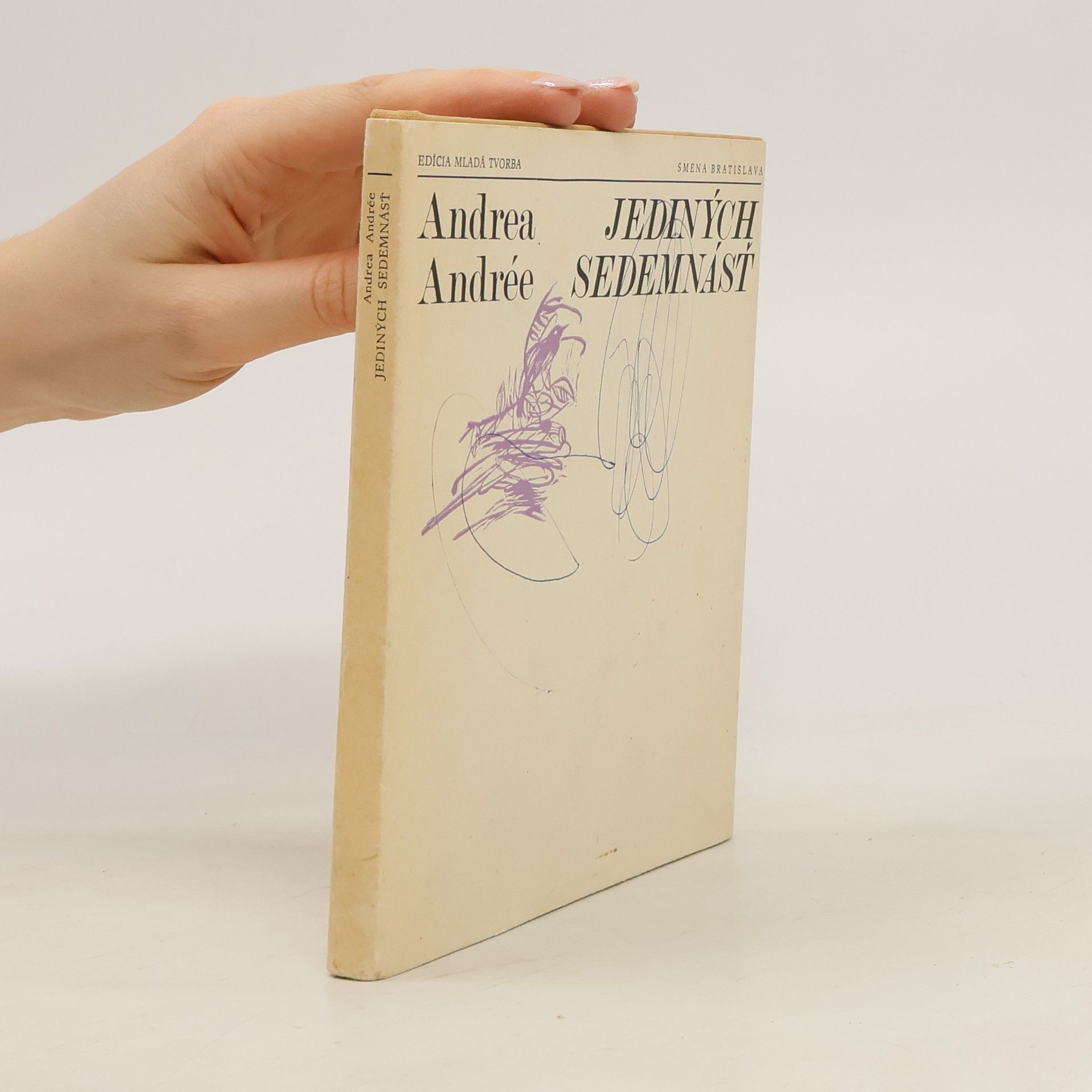 Andrea Andrée Jediných sedemnásť