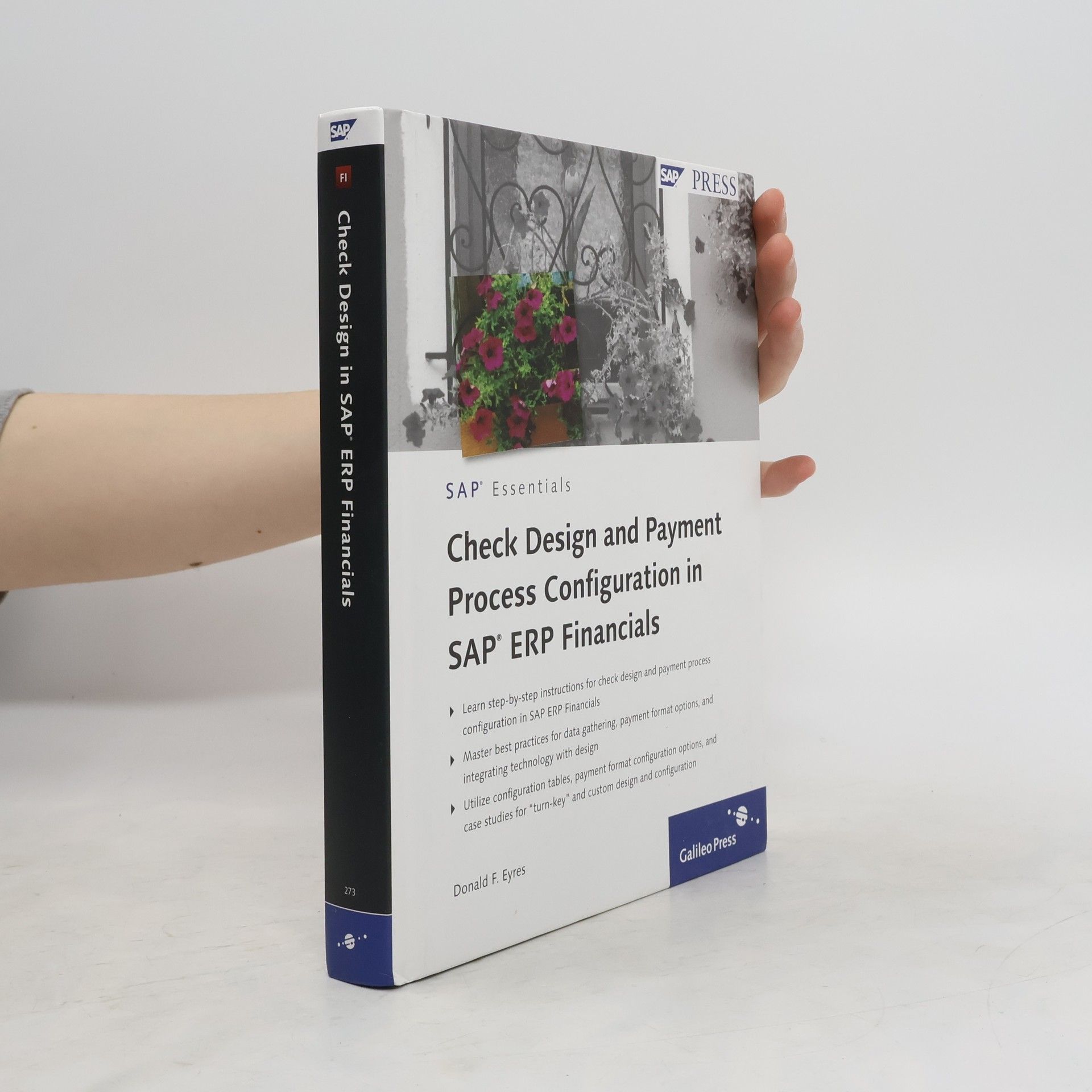 Donald Eyres Check Design and Payment Process Configuration in SAP ERP Financials