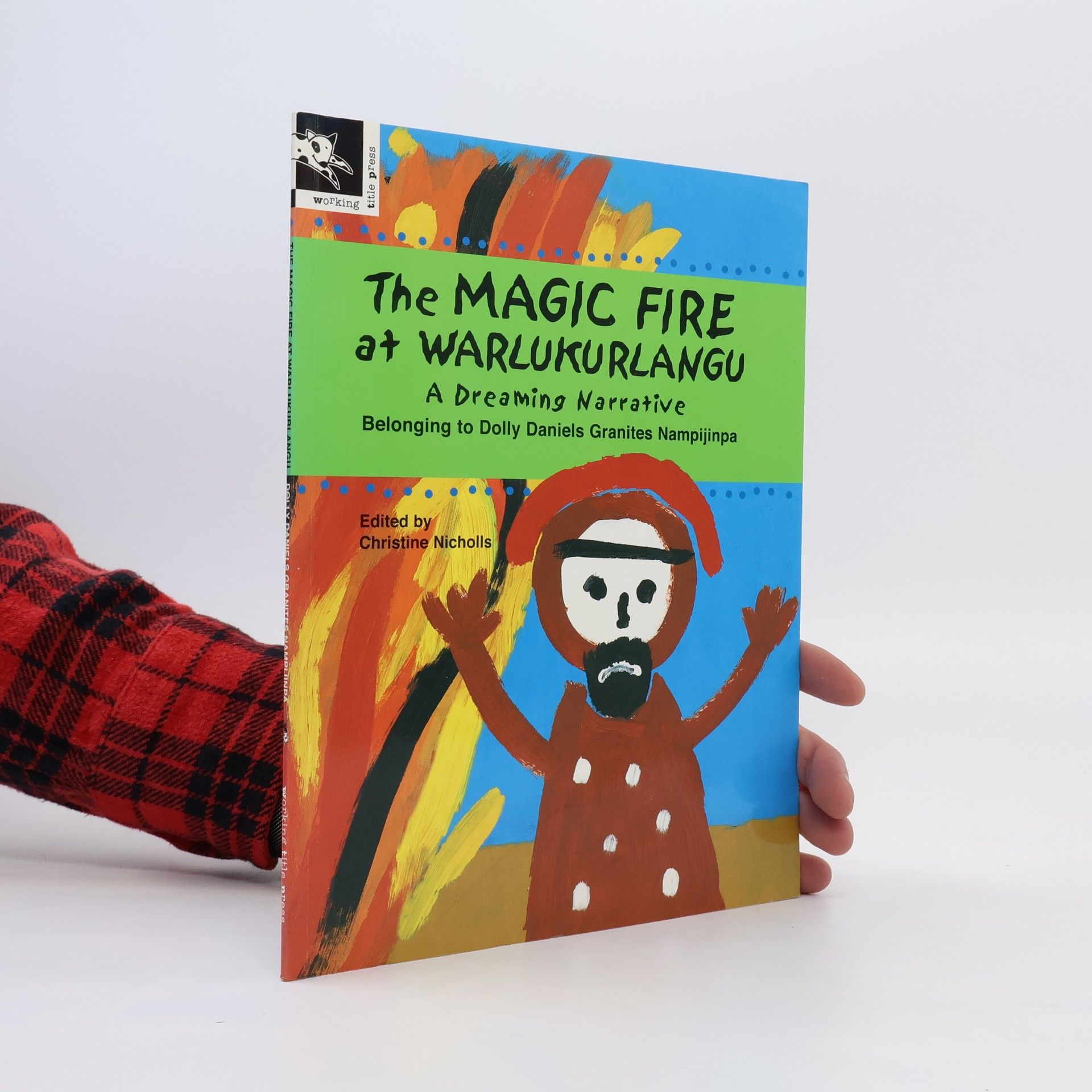 Dolly Daniels Granites Nampijinpa The Magic Fire at Warlukurlangu