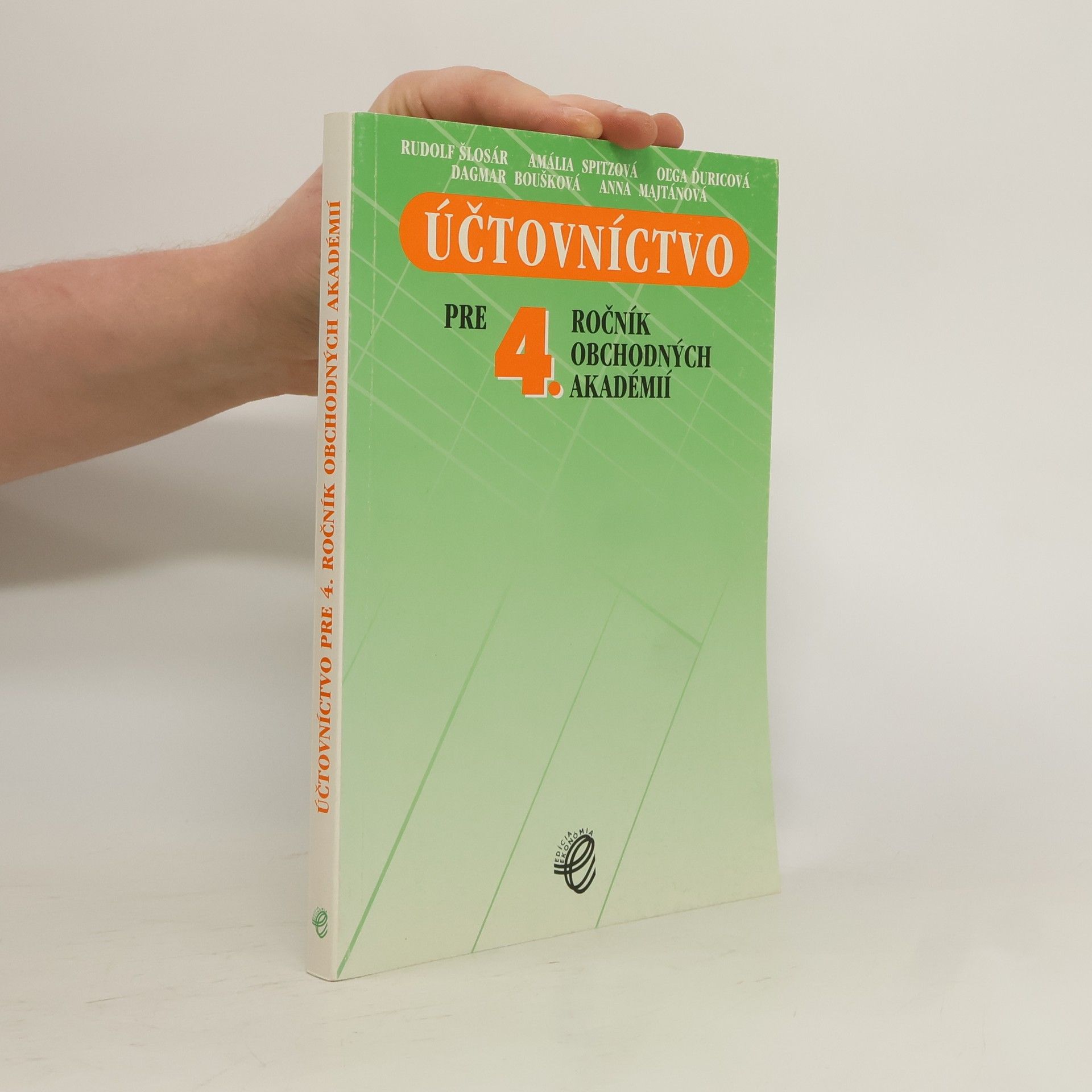 Collectif d'auteurs Účtovníctvo pre 4. ročník obchodných akadémií