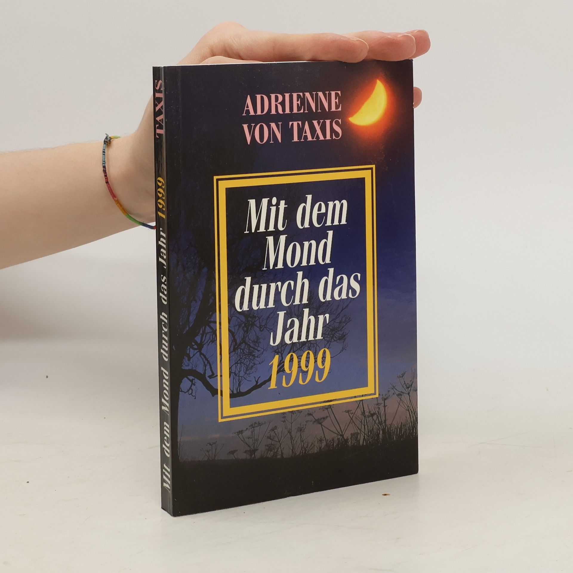 Mit dem Mond durch das Jahr 1999