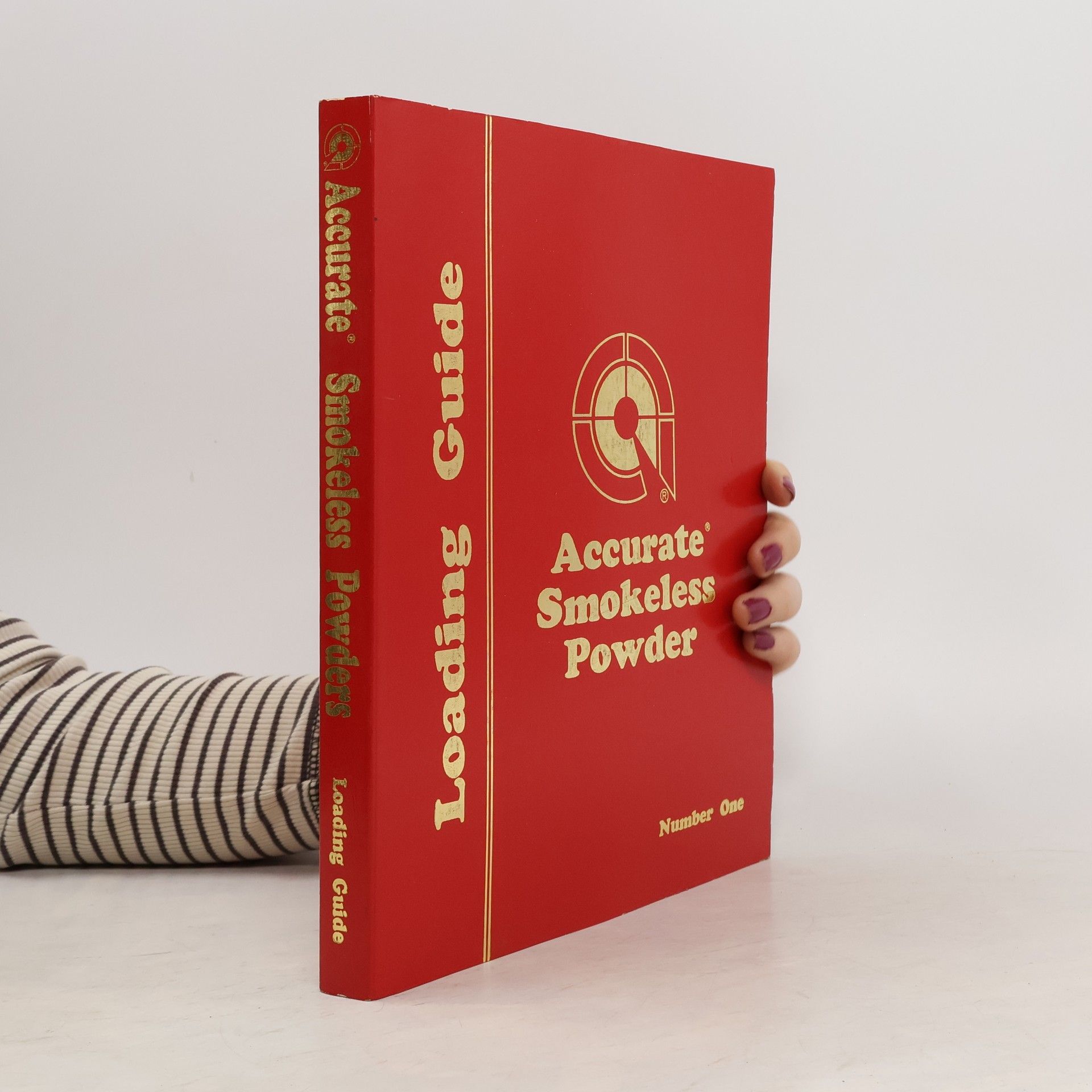 Collectif d'auteurs Accurate Smokeless Powder. Number One