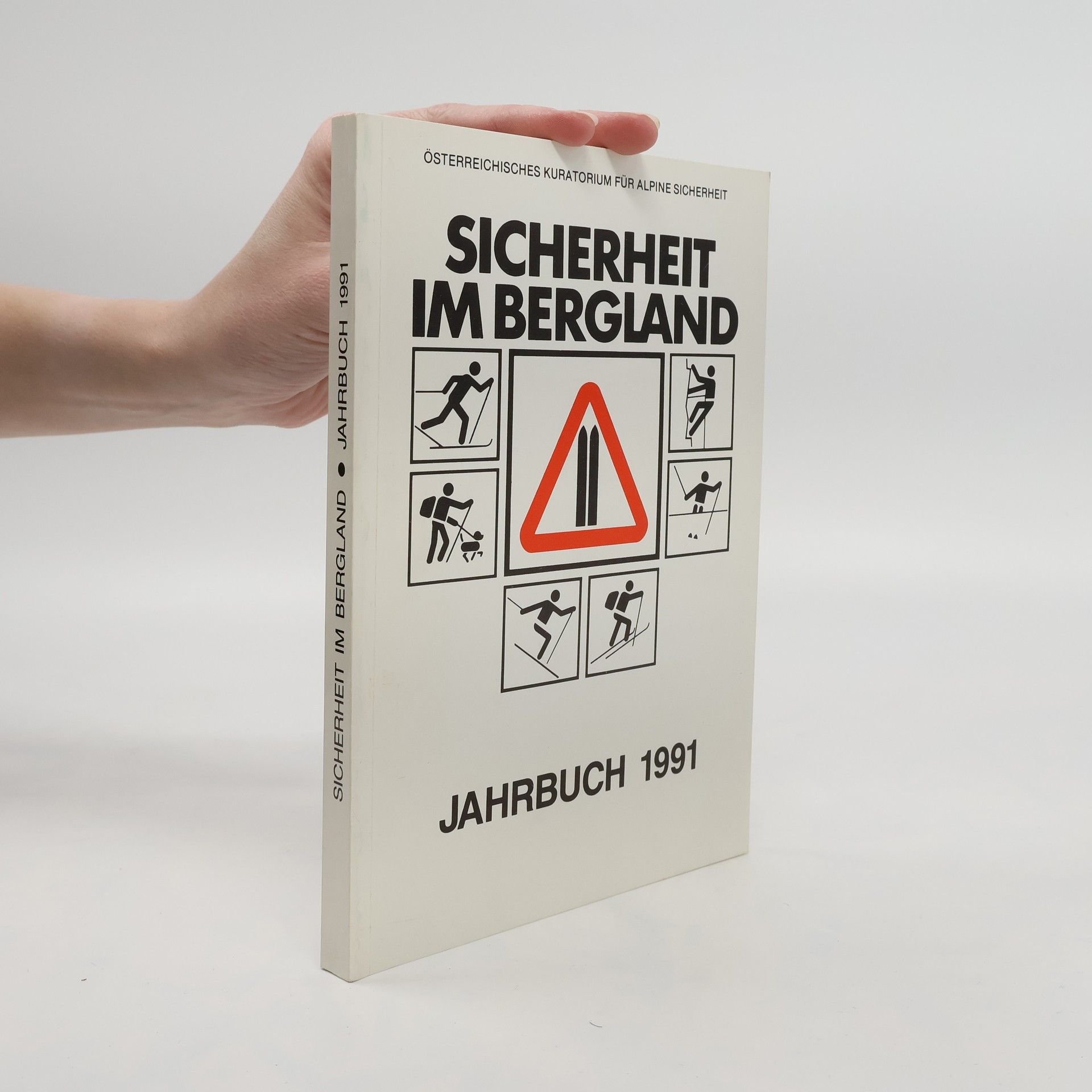 AA.VV. Sicherheit im Bergland. Jahrbuch 1991