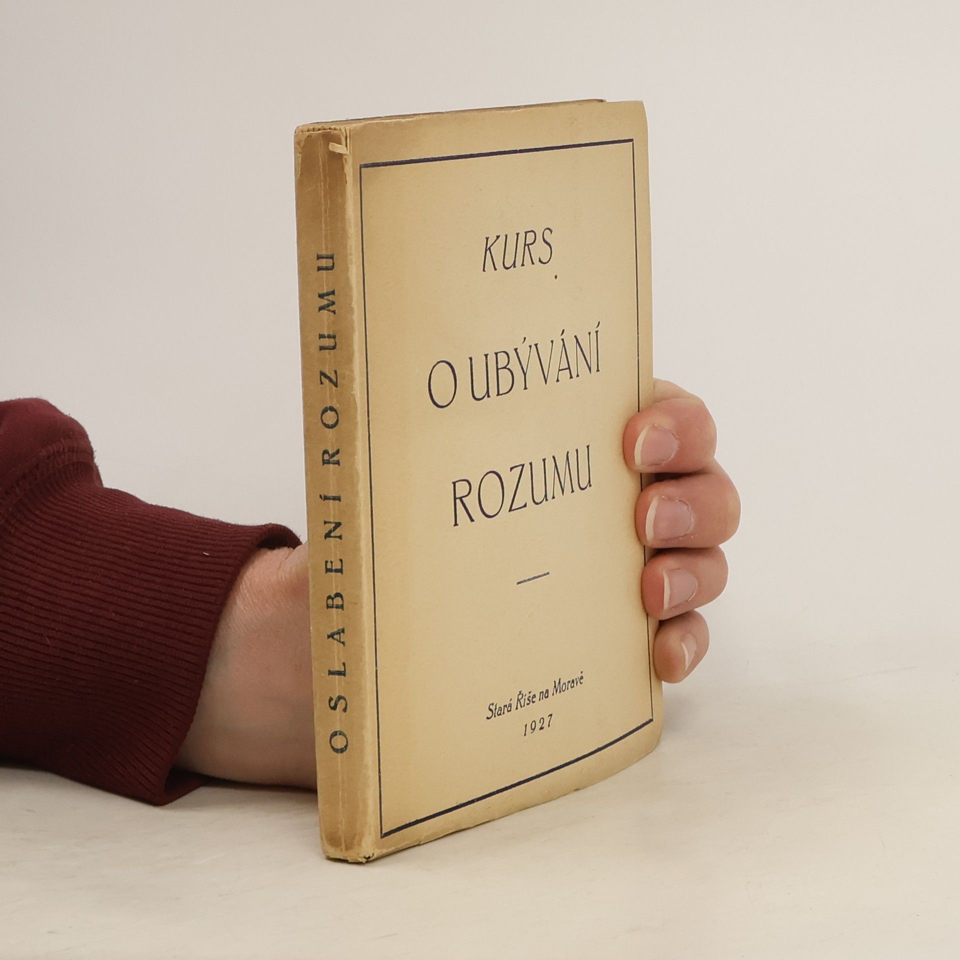 Blanc de Saint Bonnet Kurs O ubývání rozumu