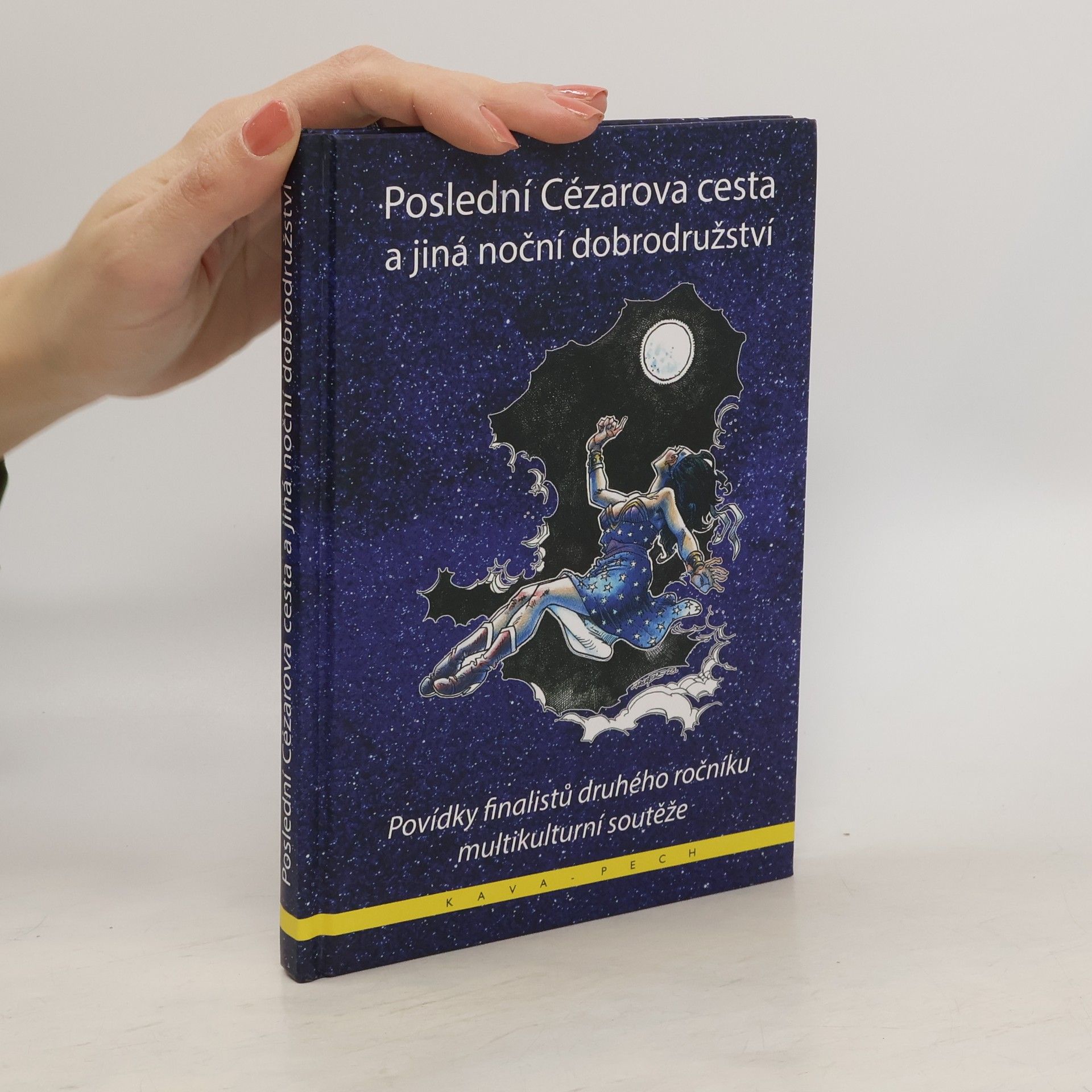 Monika Kimáková Poslední Cézarova cesta a jiná noční dobrodružství