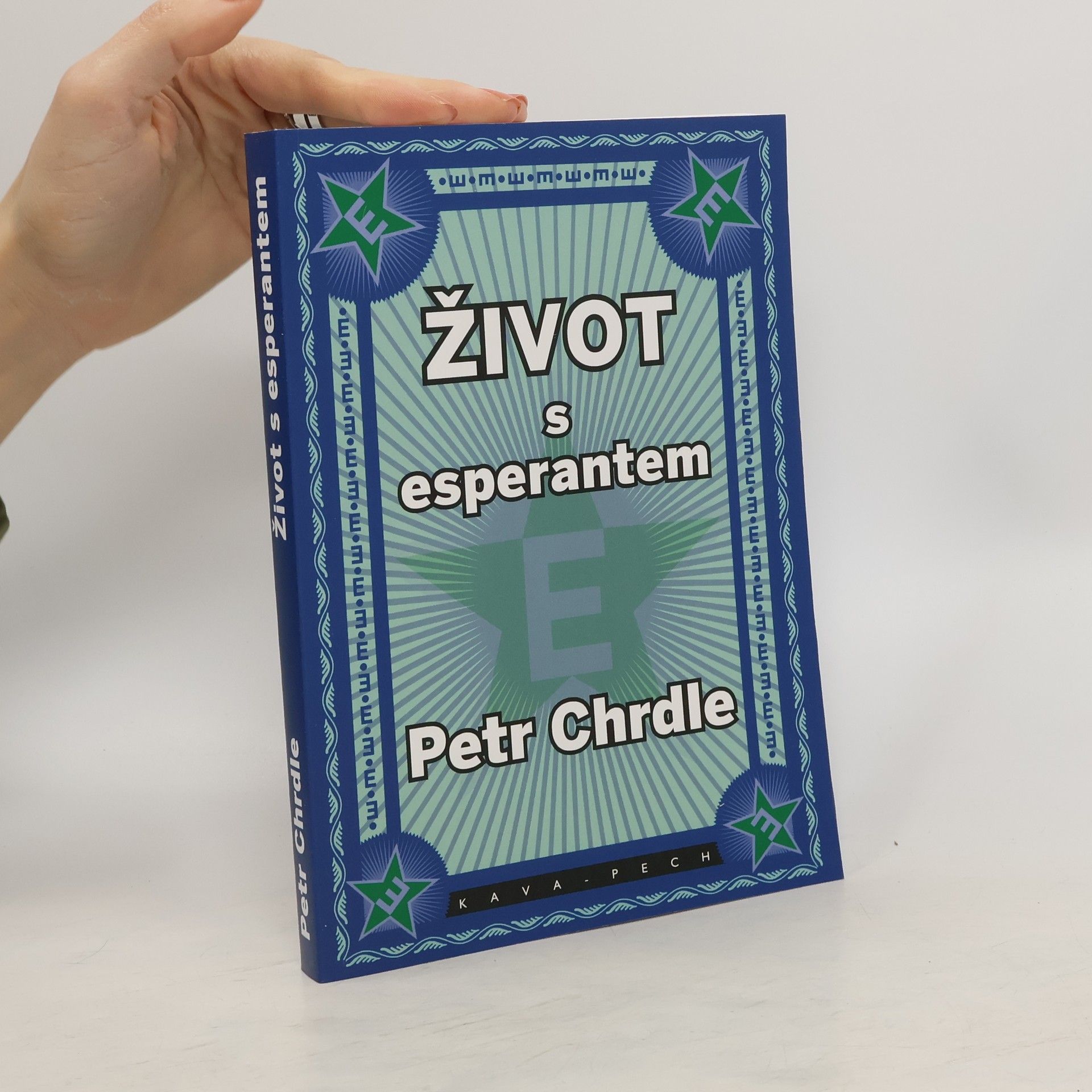 Petr Chrdle Život s esperantem