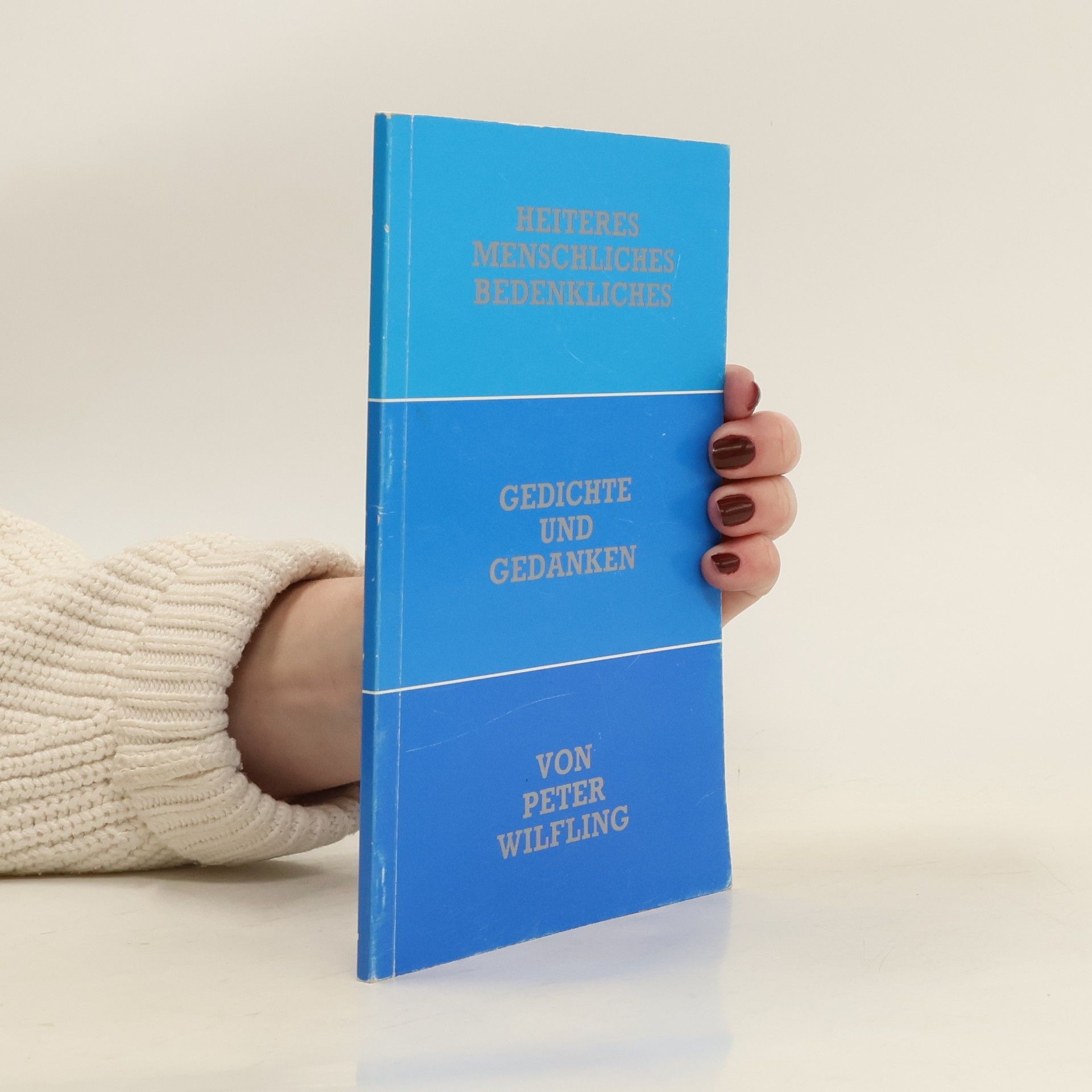 Peter Wilfling Gedichte und Gedanken
