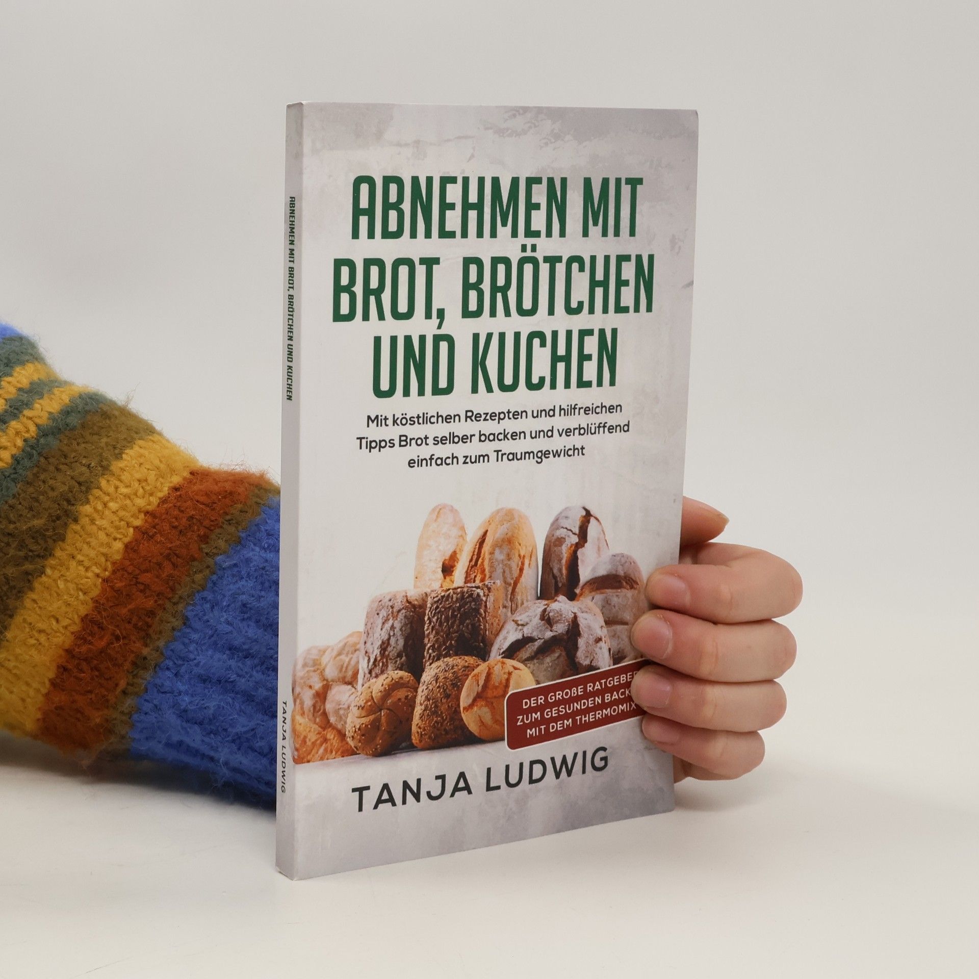 Tanja Ludwig Abnehmen mit Brot, Brötchen und Kuchen