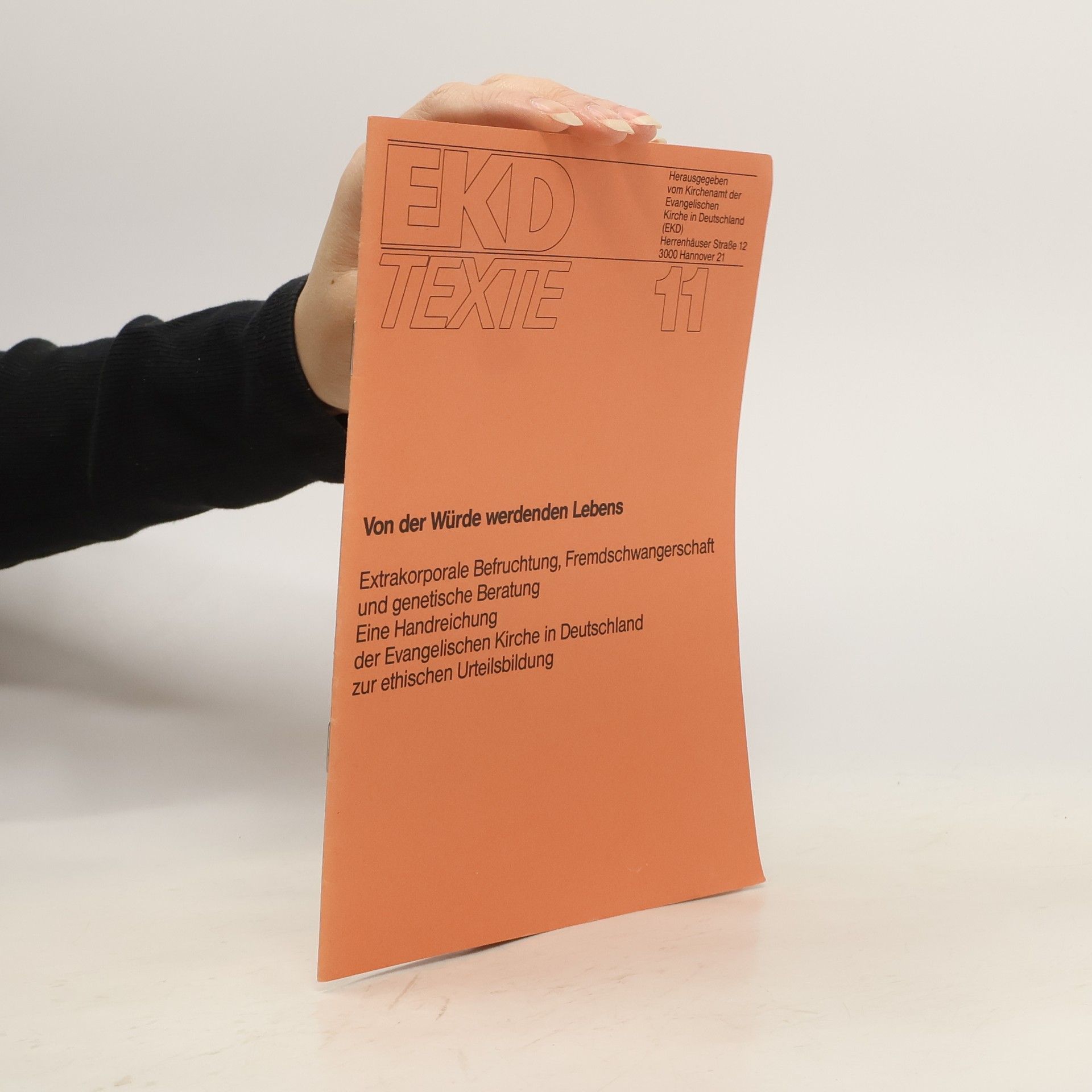 Auteurscollectief EKD Texte 11. Von der Würde Werdenden Lebens