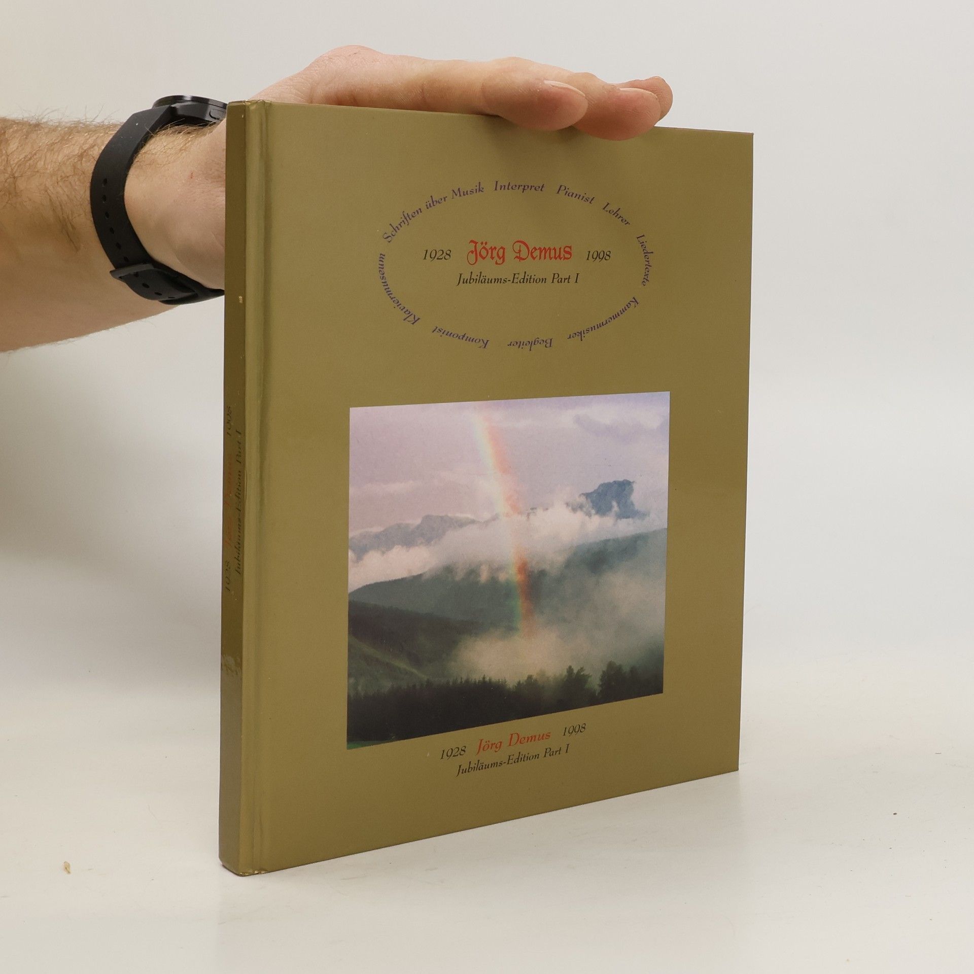 Collectif d'auteurs Jörg Demus 1928-1998. Jubiläums-Edition Part 1