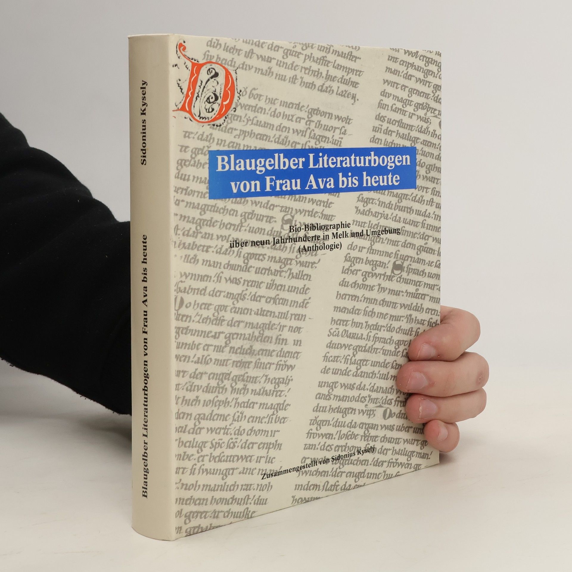 Sidonius Kysely Blaugelber Literaturbogen von Frau Ava bis heute