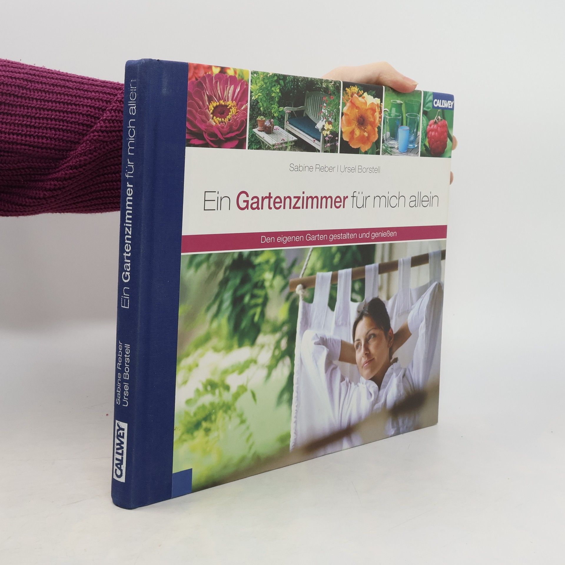 Sabine Reber Ein Gartenzimmer für mich allein