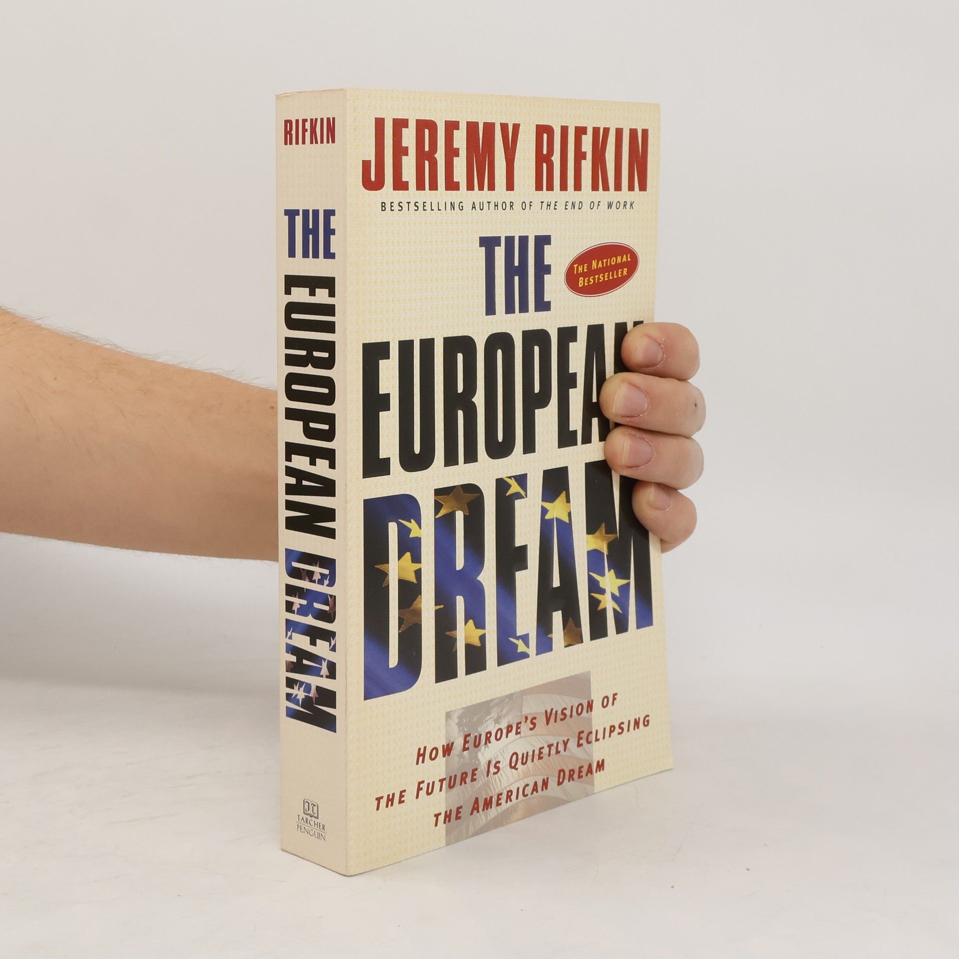 Jeremy Rifkin The European Dream