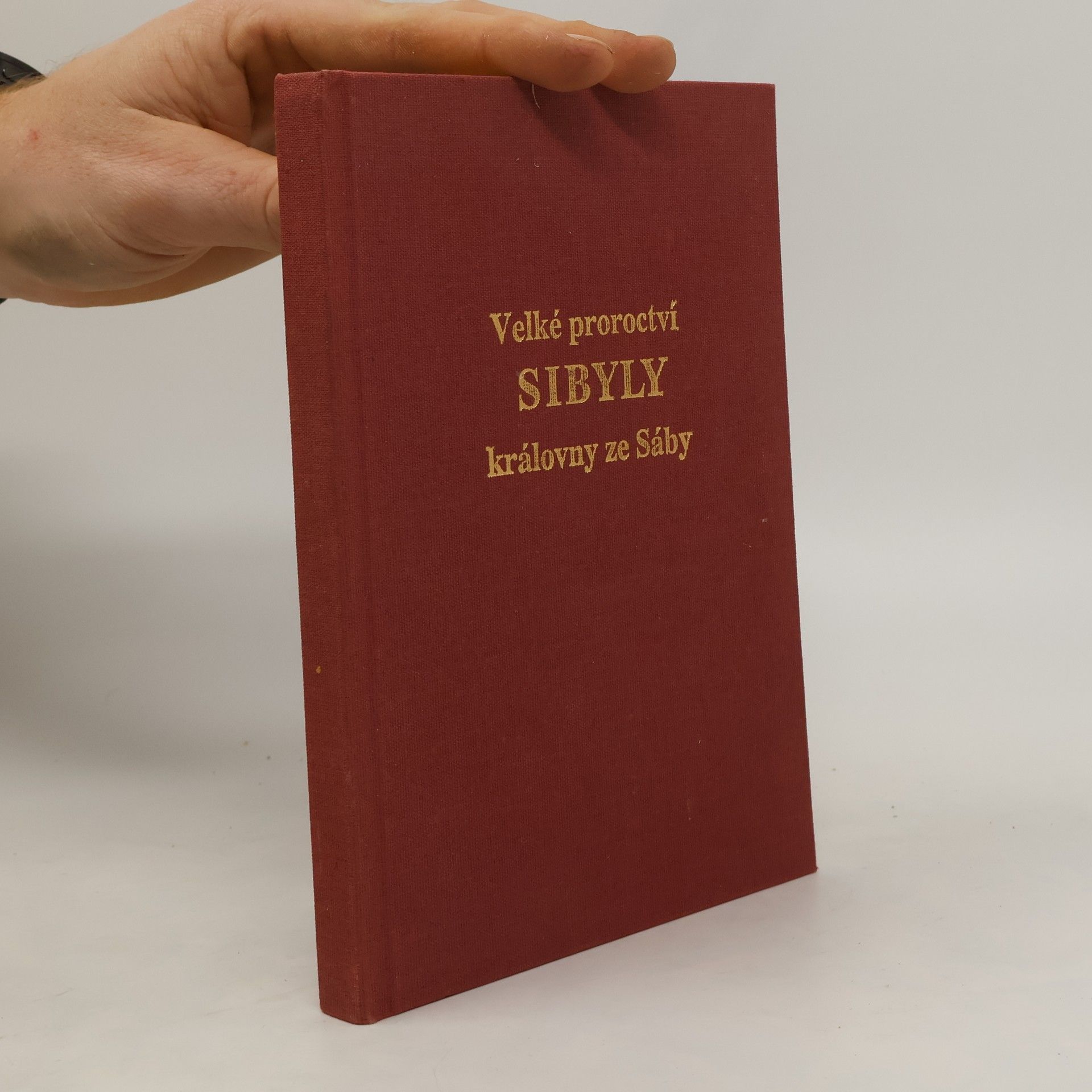 Autorenkollektiv Velké proroctví Sibyly královny ze Sáby