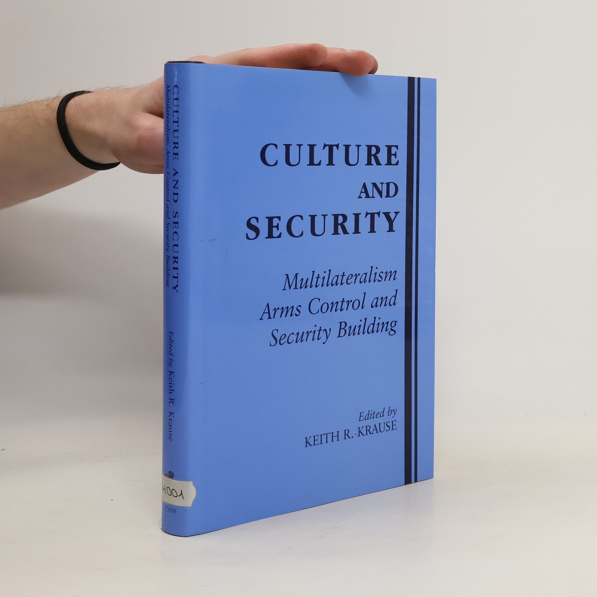Keith Krause Culture and Security