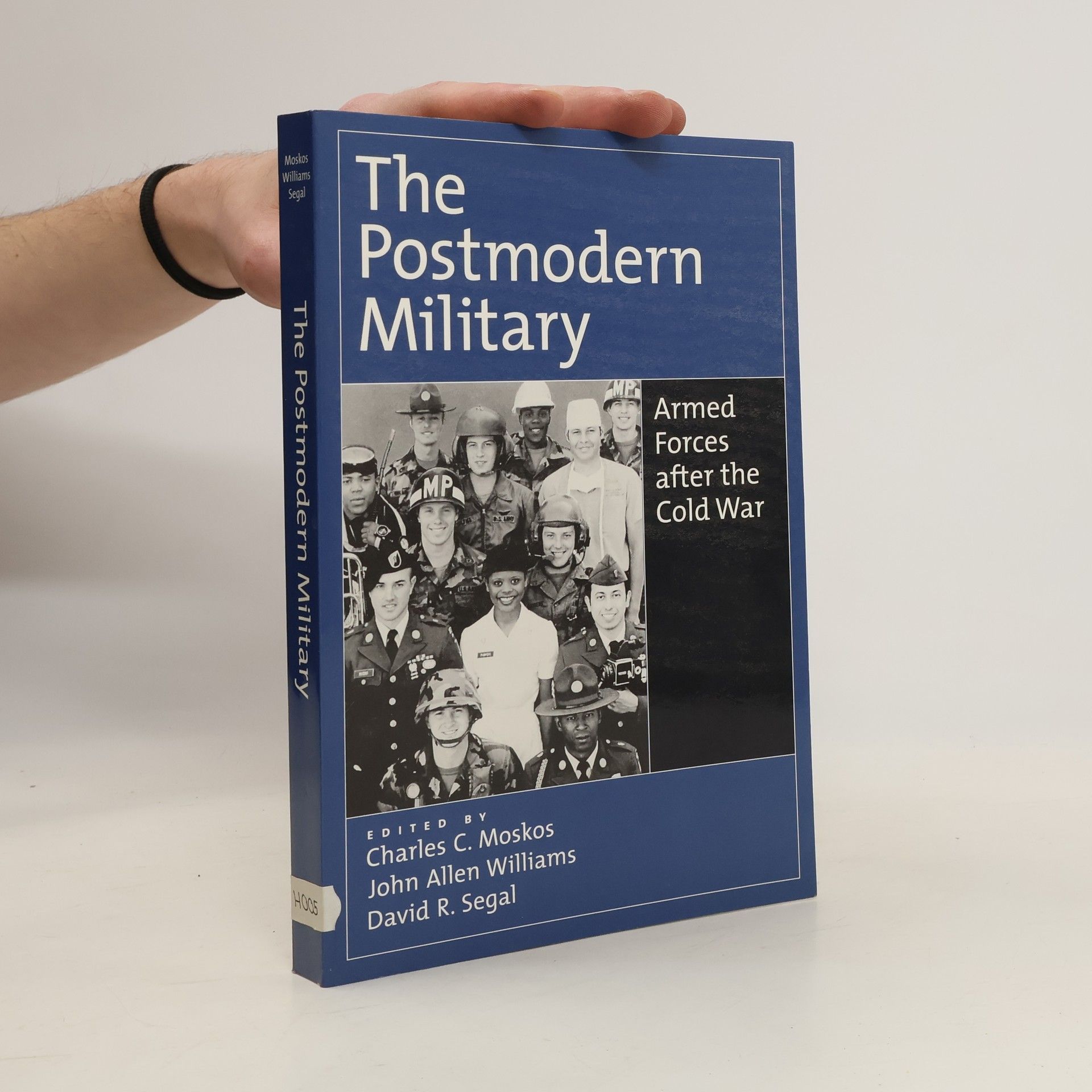 Charles C. Moskos The Postmodern Military