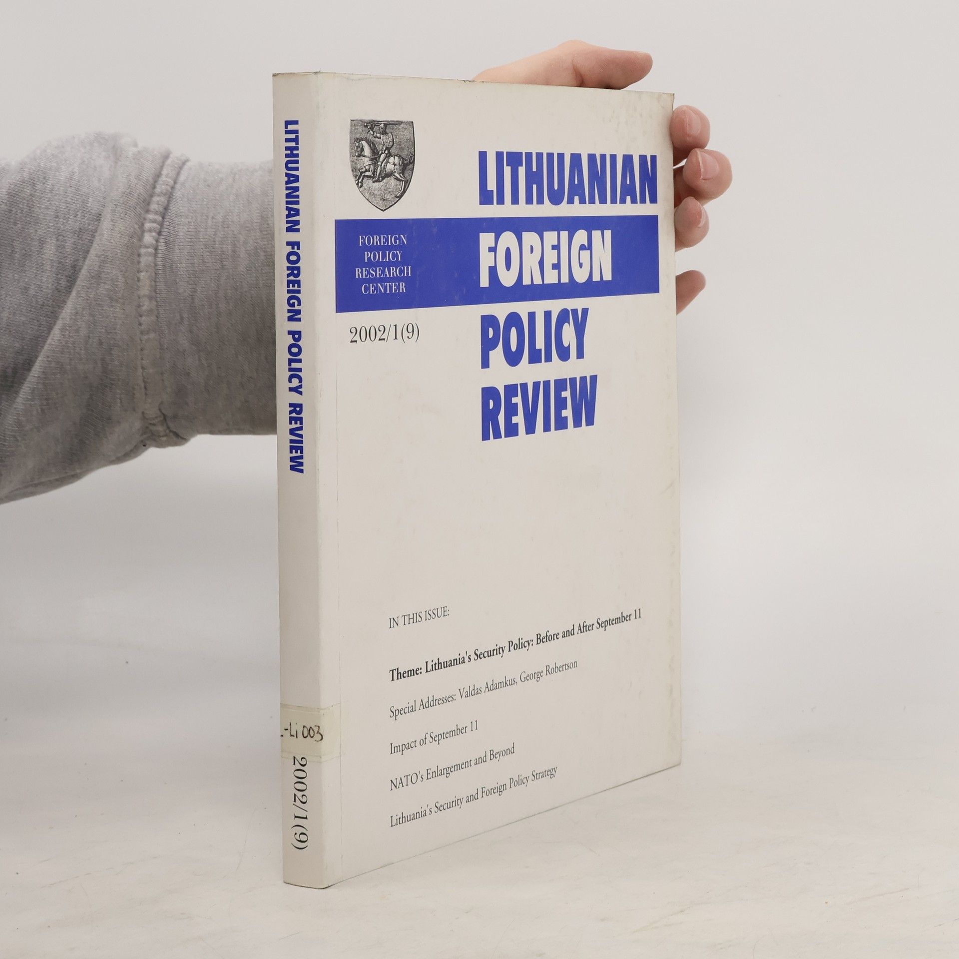 Collectif d'auteurs Lithuanian Foreign Policy Review