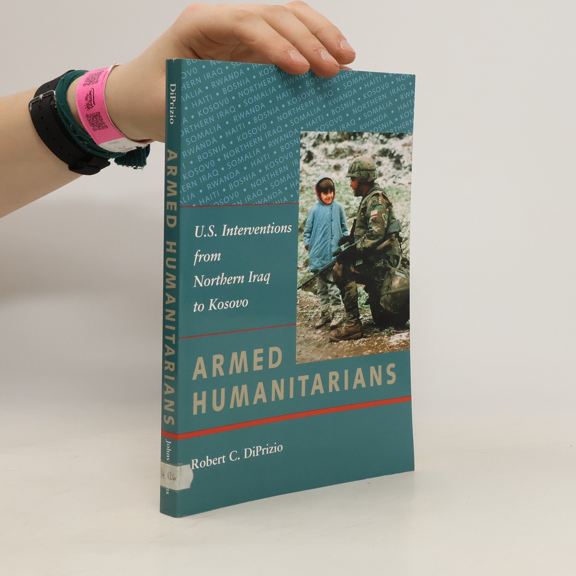 Robert C. DiPrizio Armed Humanitarians