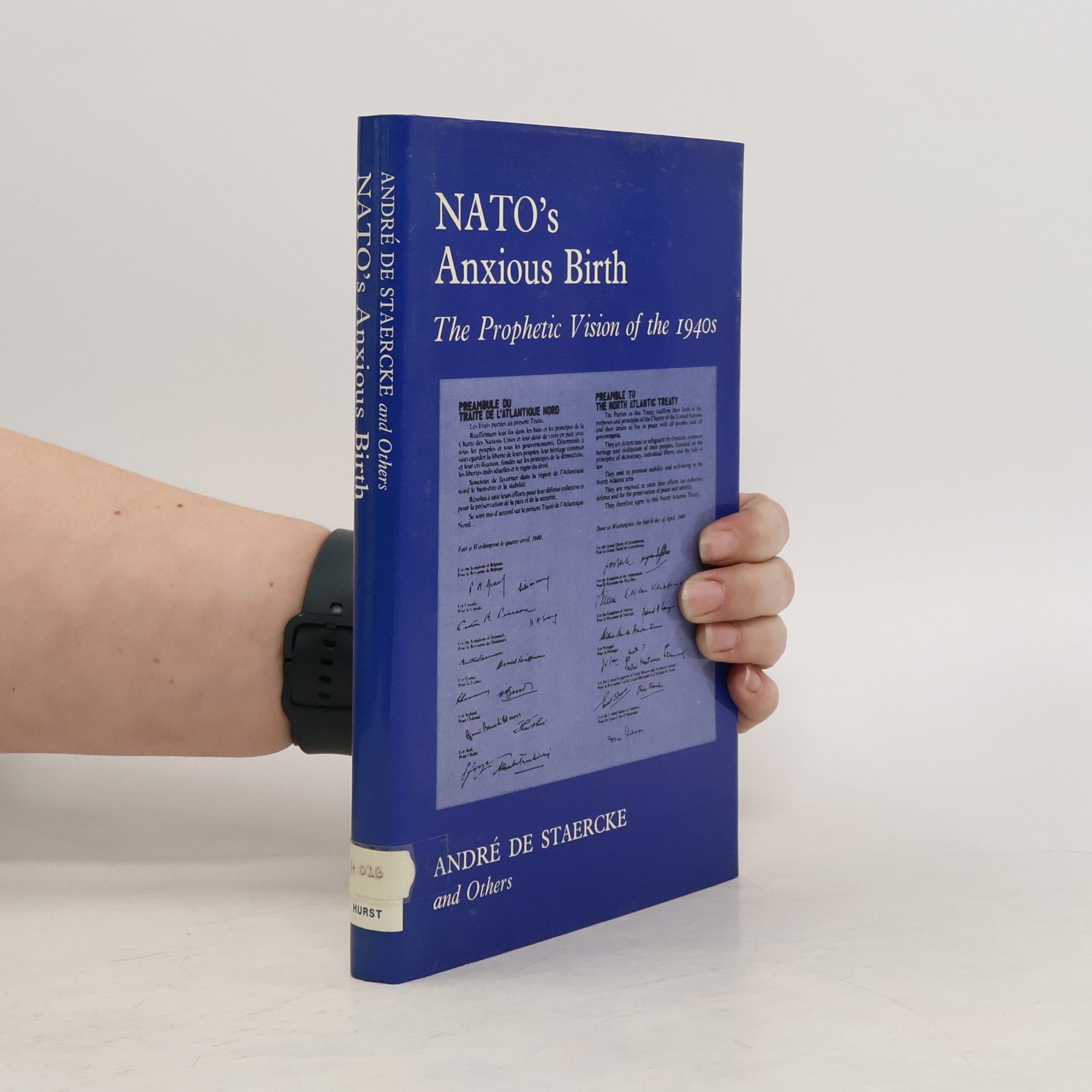 André de Staercke NATO's Anxious Birth