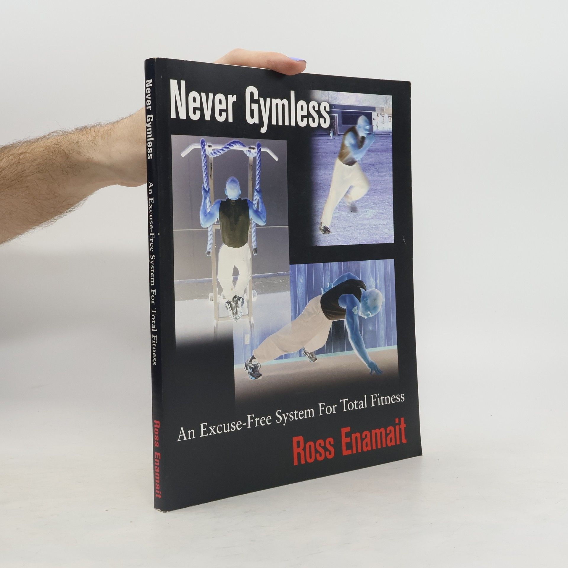 Ross Enamait Never Gymless