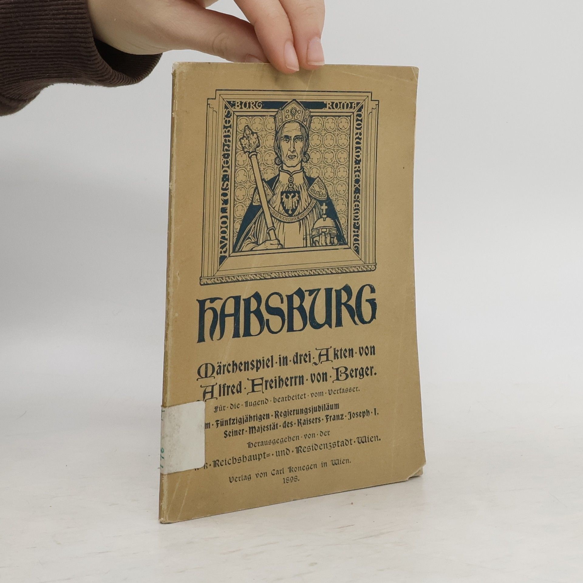Alfred Freiherrn von Berger Habsburg