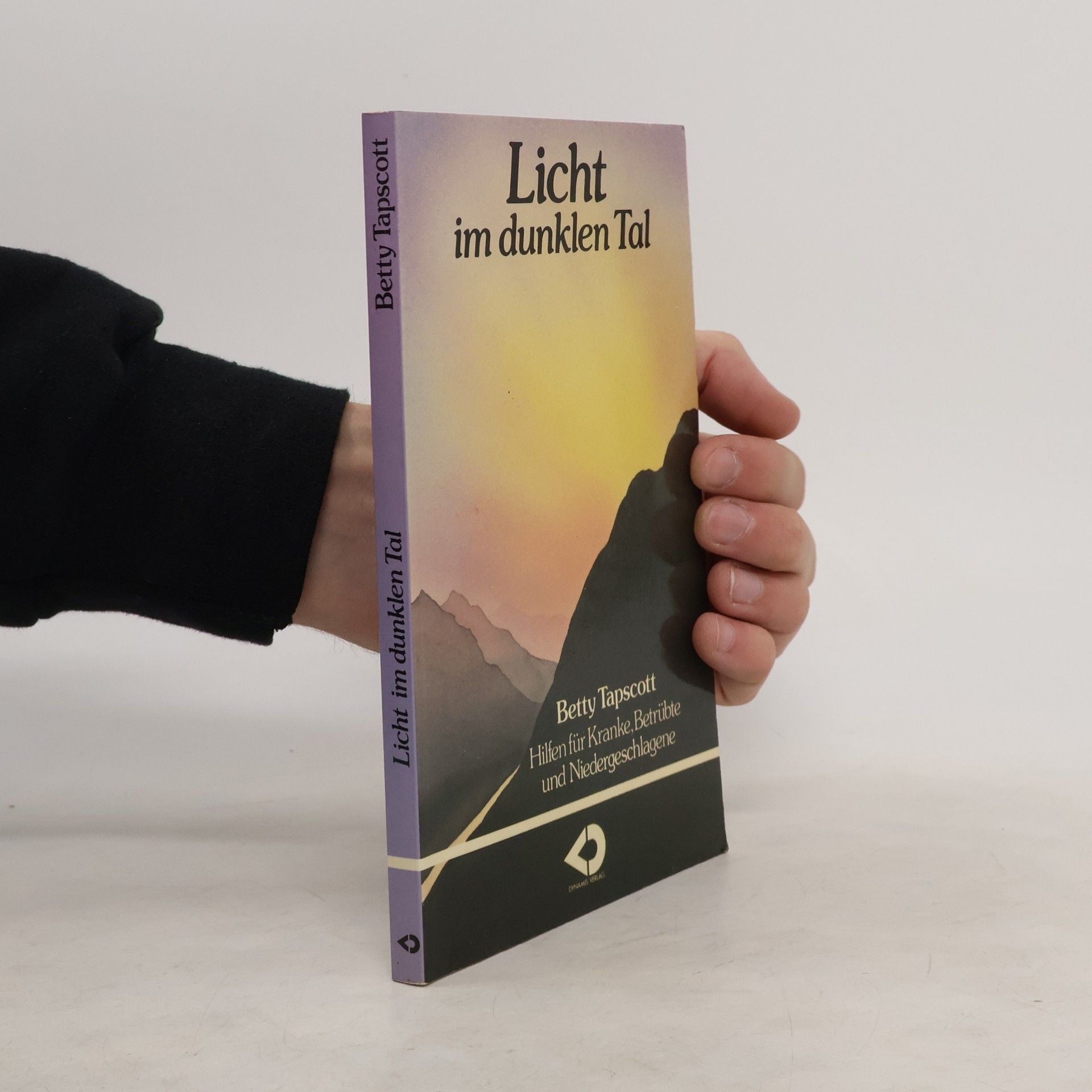 Betty Tapscott Licht im dunklen Tal