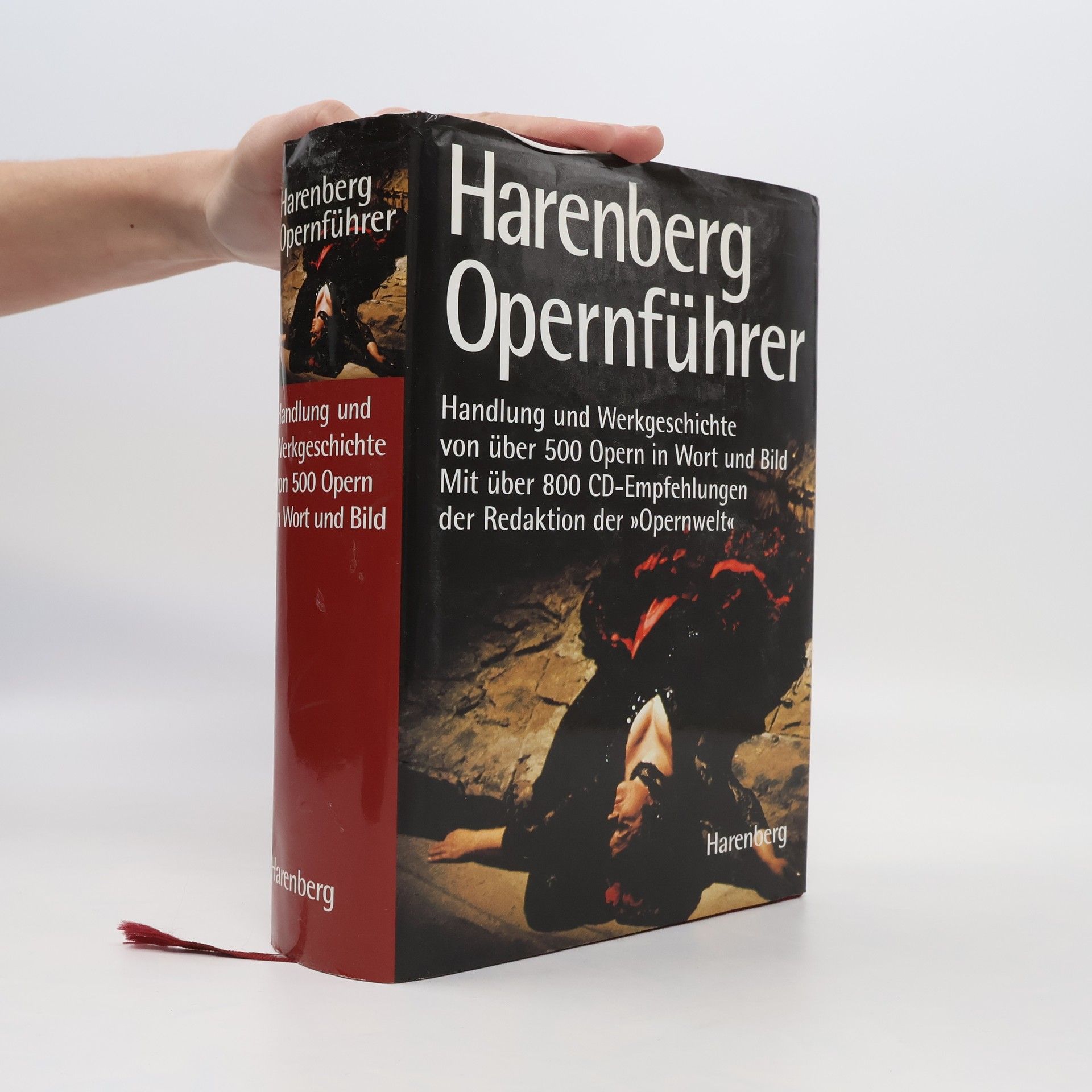 Autorenkollektiv Harenberg Opernführer. Der Schlüssel zu 500 Opern, ihrer Handlung und Geschichte
