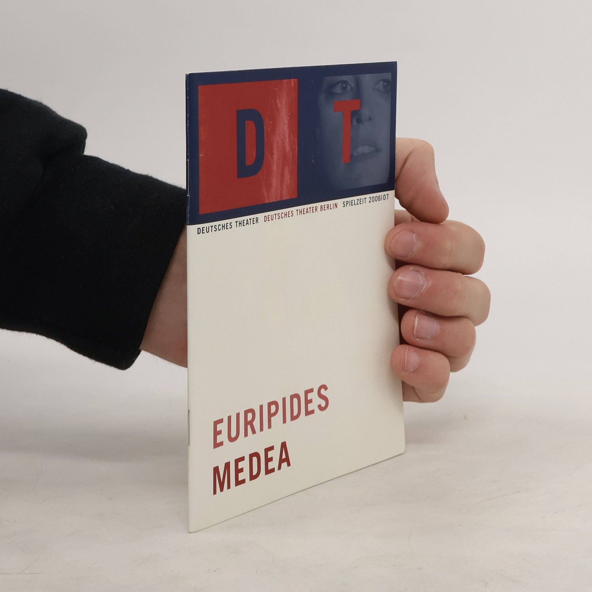 Collectif d'auteurs Deutsches Theater Berlin 2006/2007. Euripides - Medea