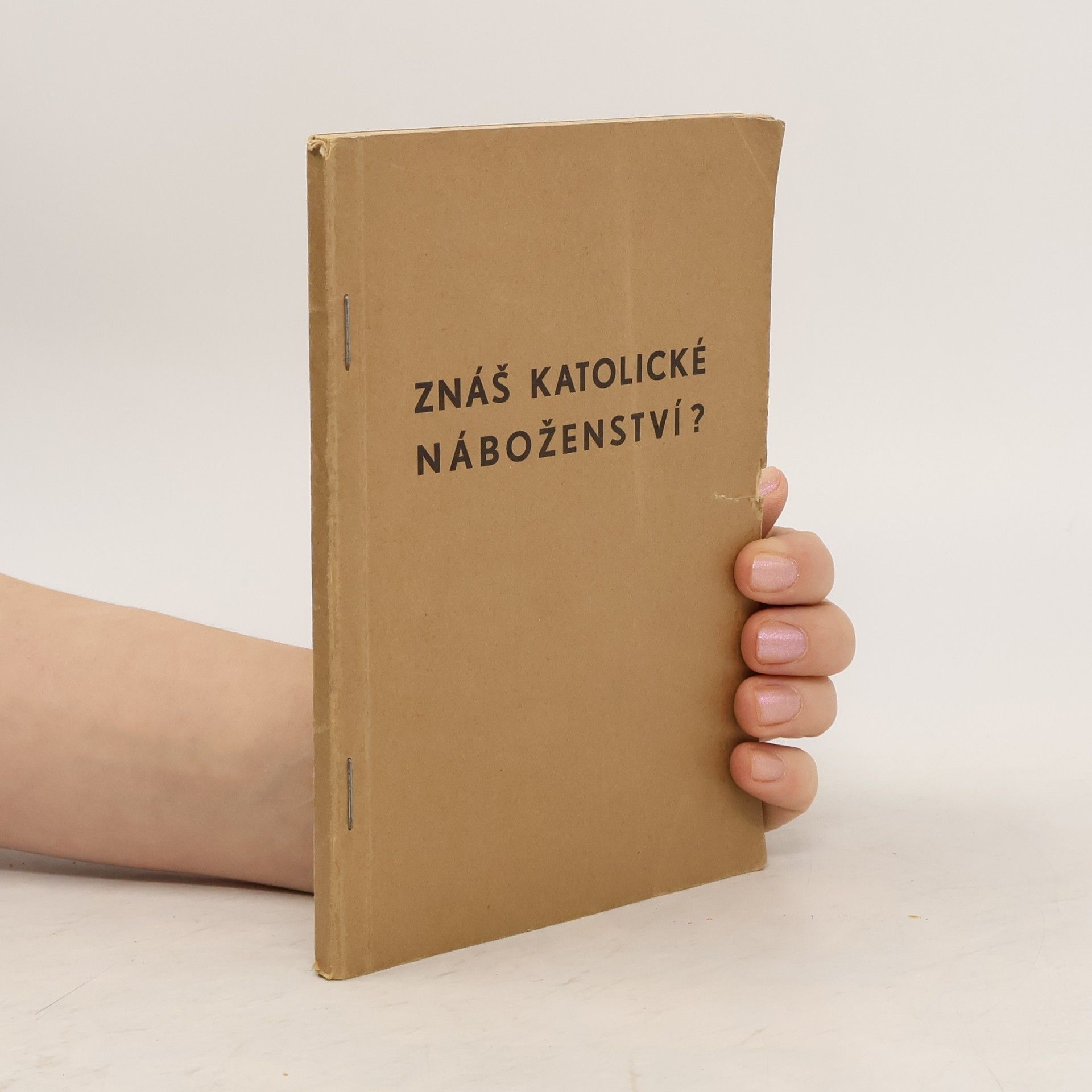 Kolektiv autorů Znáš katolické náboženství?