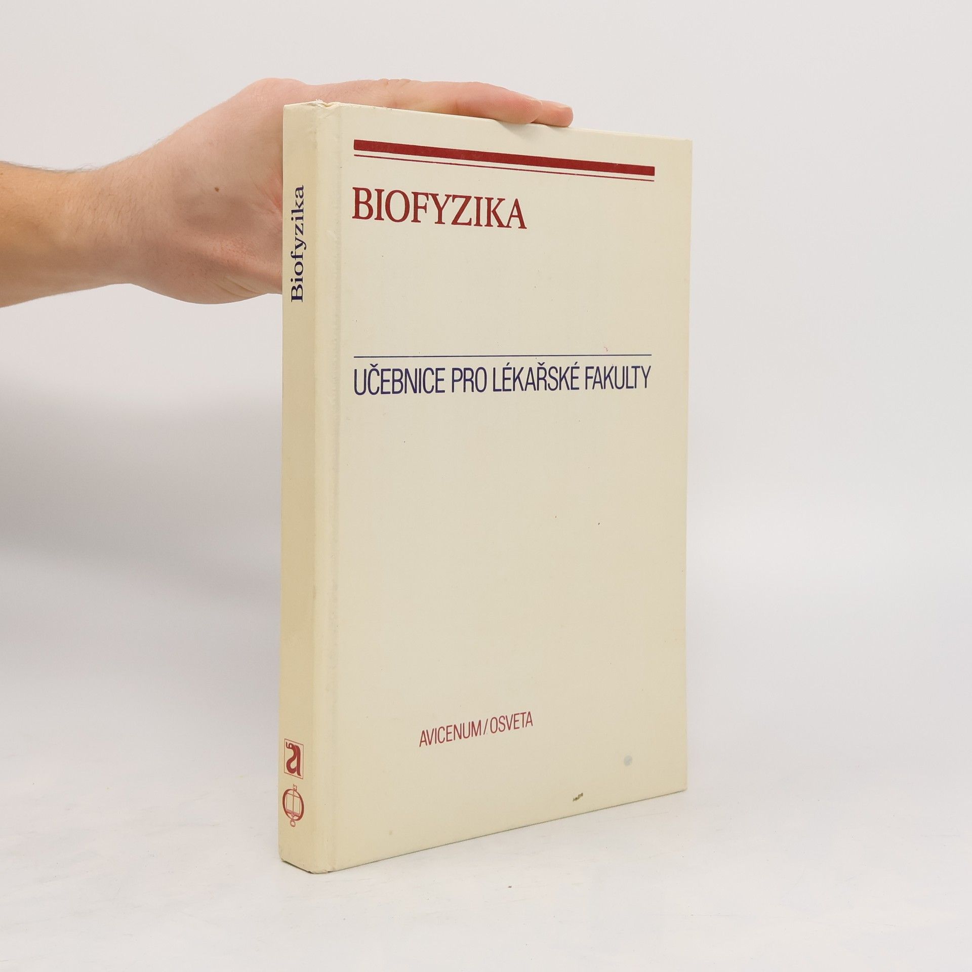 Ivo Hrazdíra Biofyzika : učebnice pro lékařské fakulty