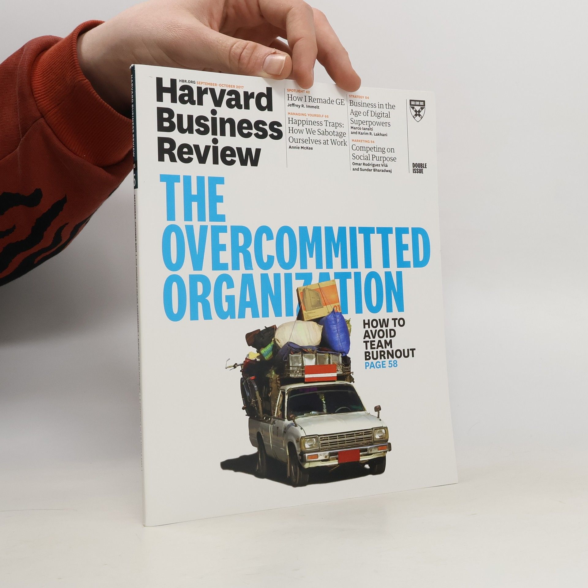 AA.VV. Harvard Business Review 9-10/2017. The Overcommitted Organization