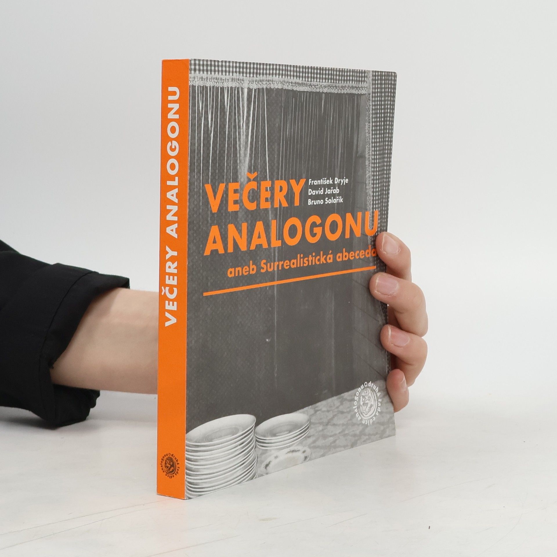 František Dryje Večery Analogonu, aneb Surrealistická abeceda