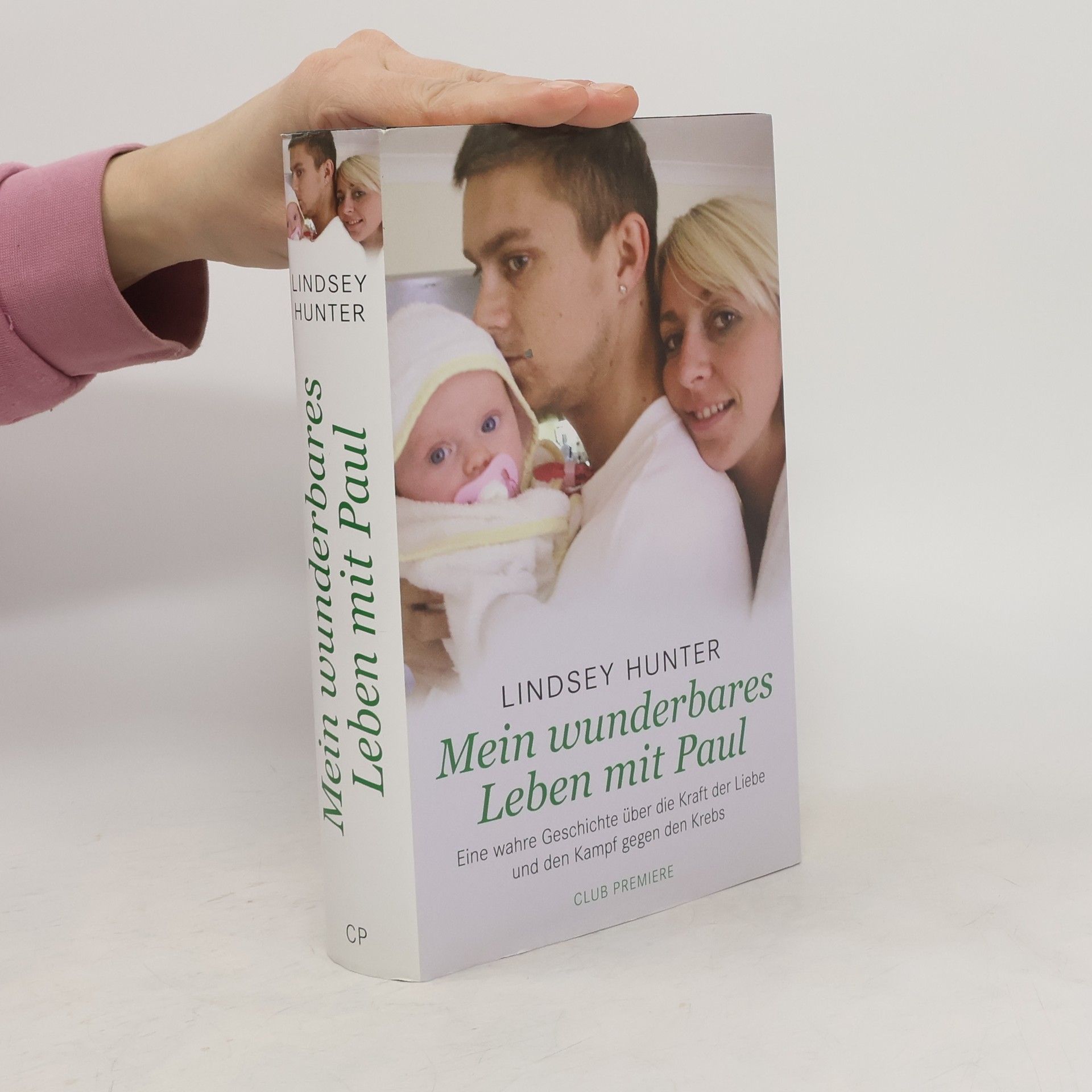Lindsey Hunter Mein wunderbares Leben mit Paul