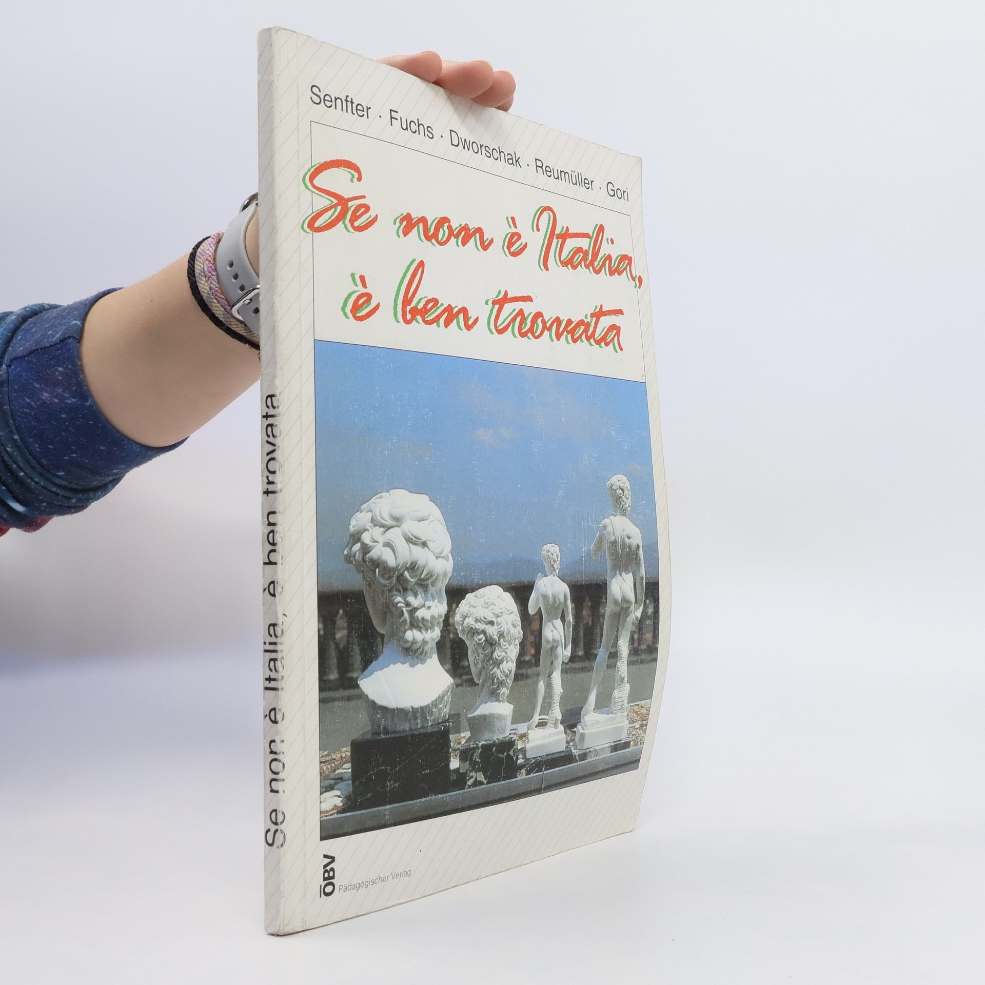 Autorenkollektiv Se non è Italia, è ben trovata