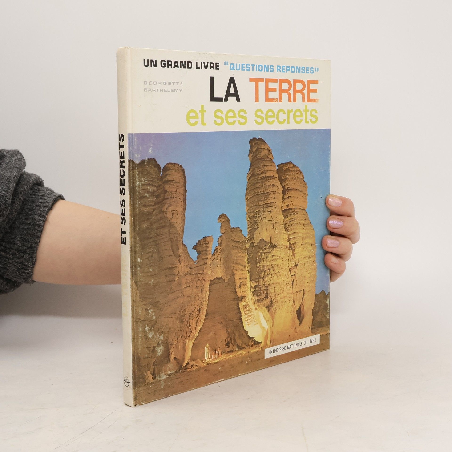Collectif d'auteurs La Terre et ses secrets