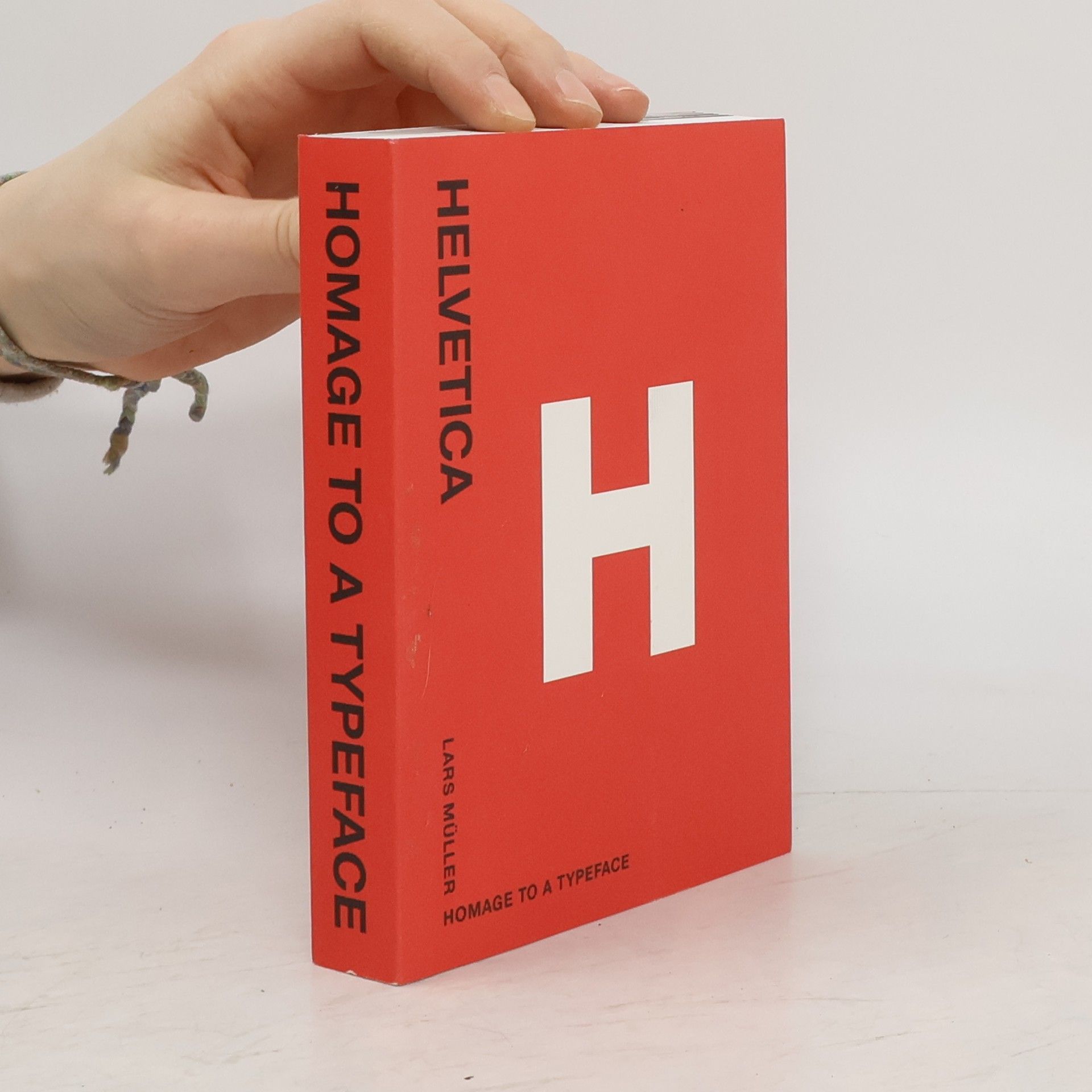 Lars Müller Helvetica : homage to a typeface