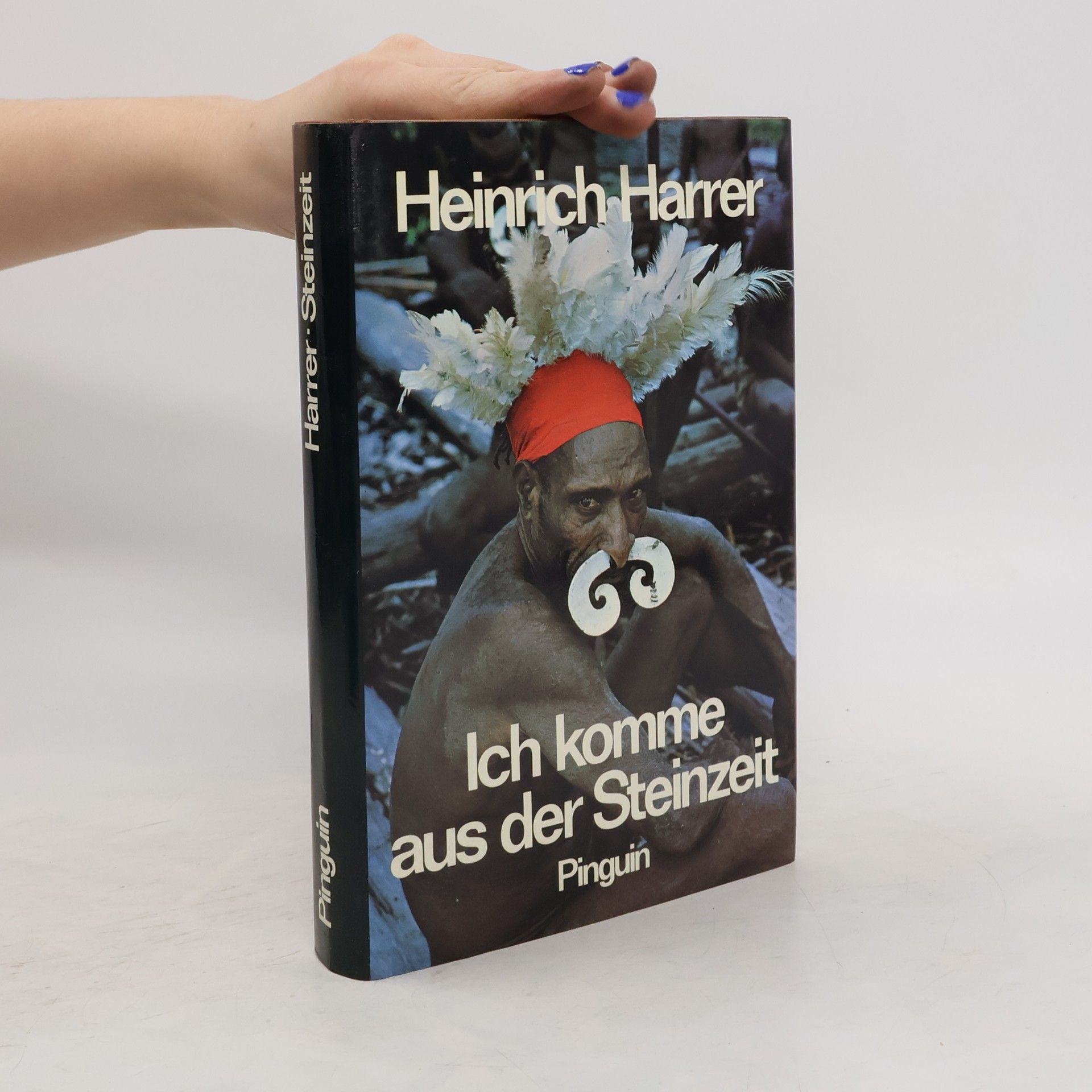 Heinrich Harrer Ich komme aus der Steinzeit