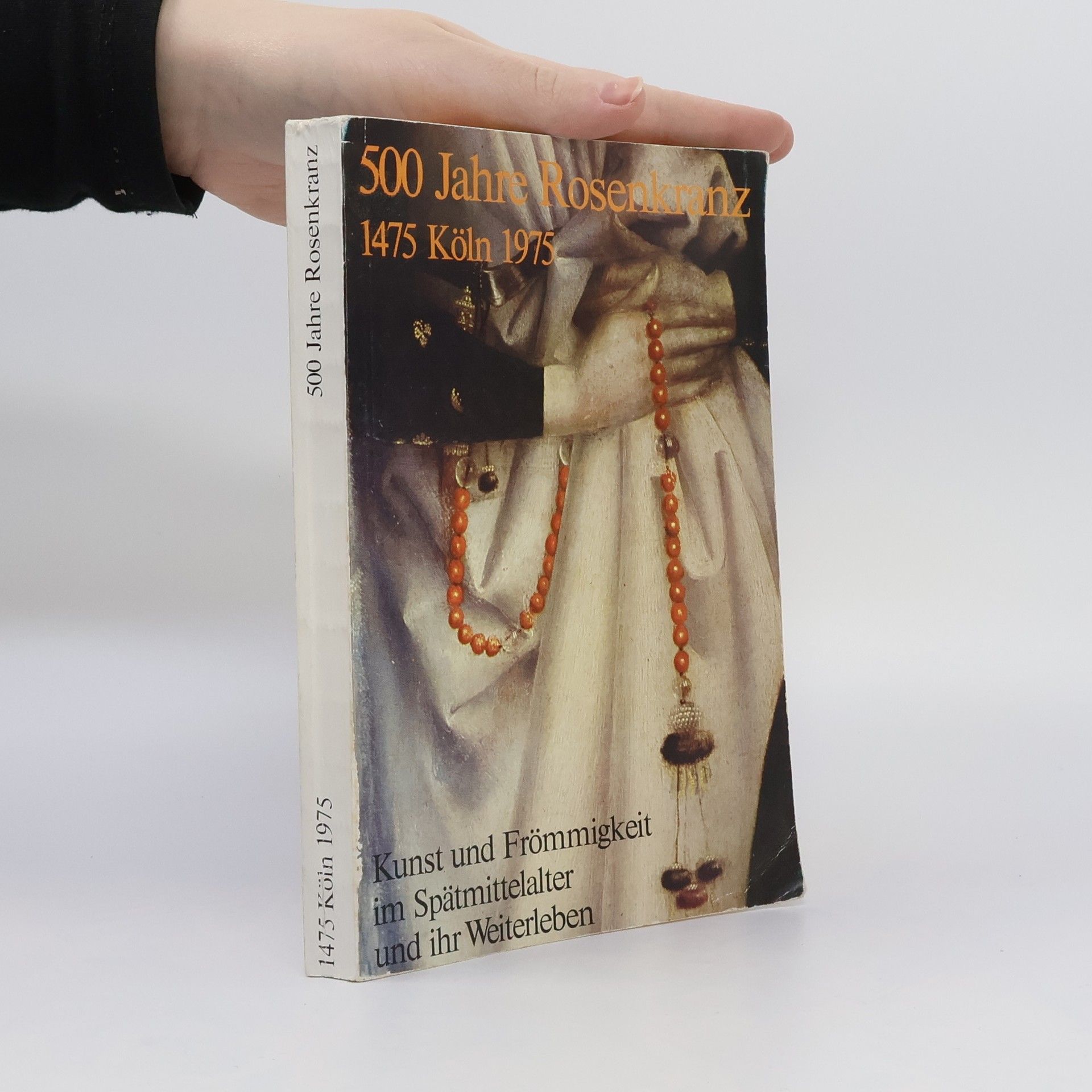 Autorenkollektiv 500 Jahre Rosenkranz