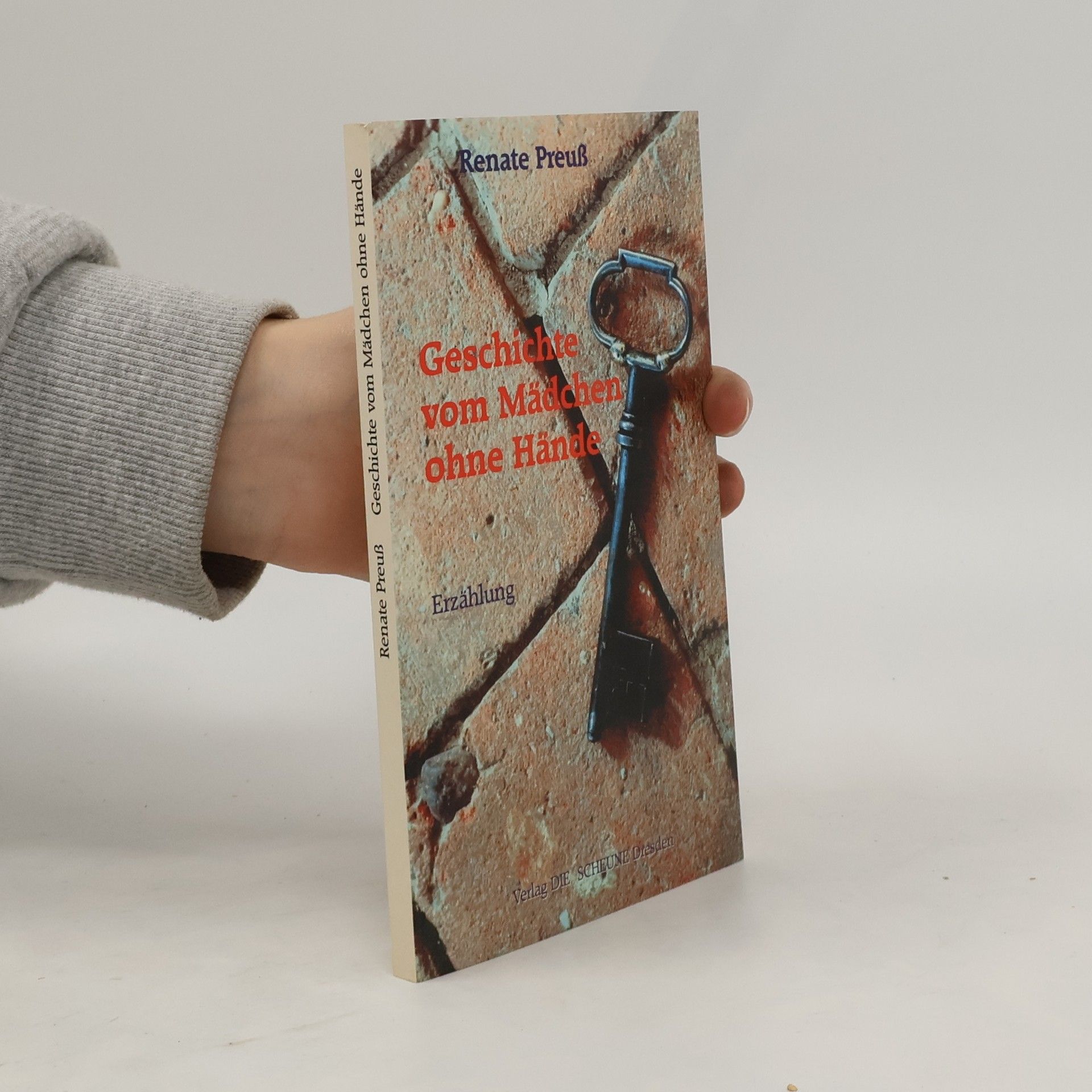 Renate Preuß Die Geschichte vom Mädchen ohne Hände Buch