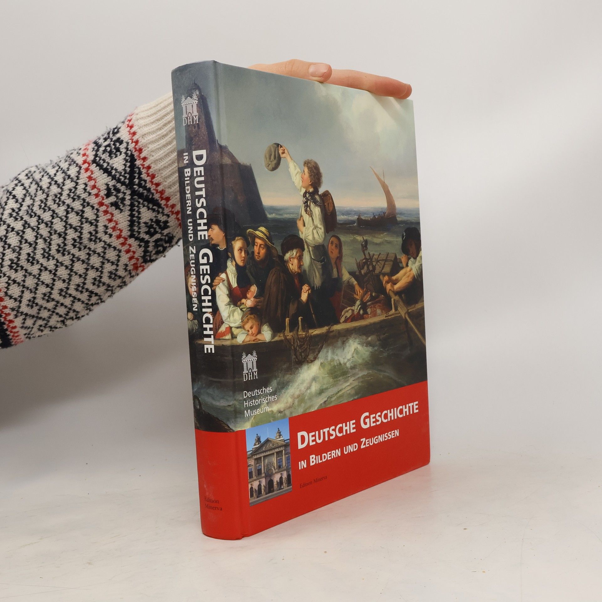kolektiv Deutsche Geschichte in Bildern und Zeugnissen