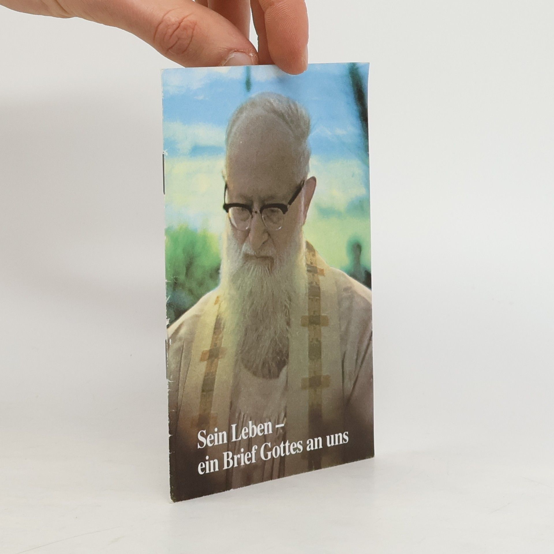 Kolektiv autorů Sein Leben - ein Brief Gottes an uns