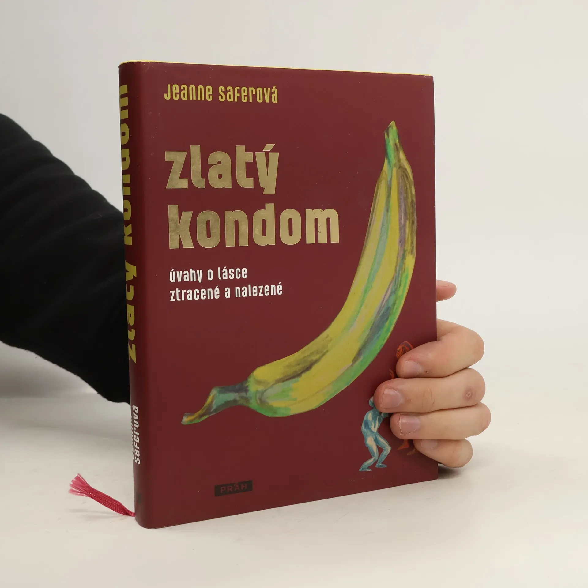 Zlatý kondom : úvahy o lásce ztracené a nalezené | Kniha | Jeanne Safer | CS