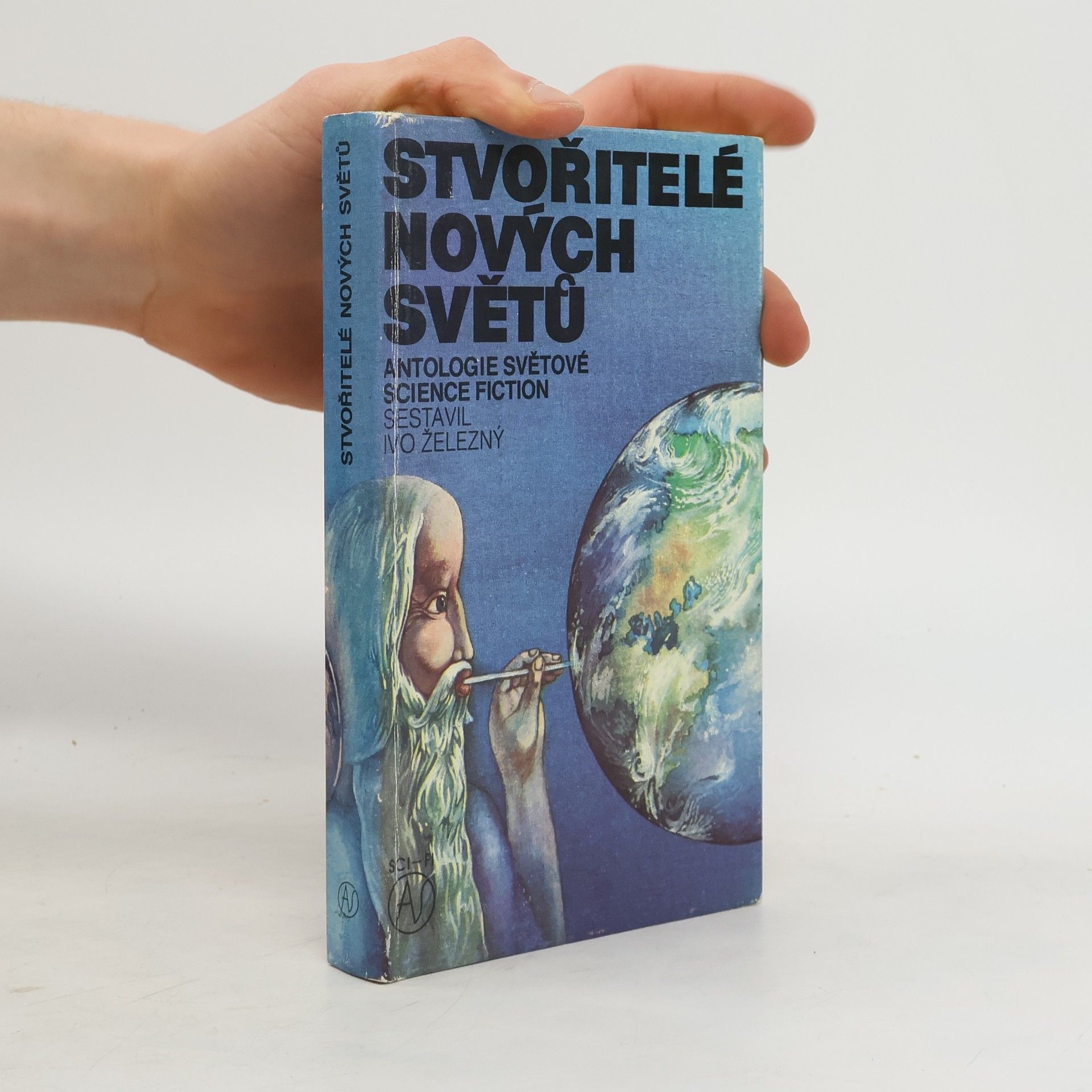 Ivo Železný Stvořitelé nových světů. Antologie světové science fiction