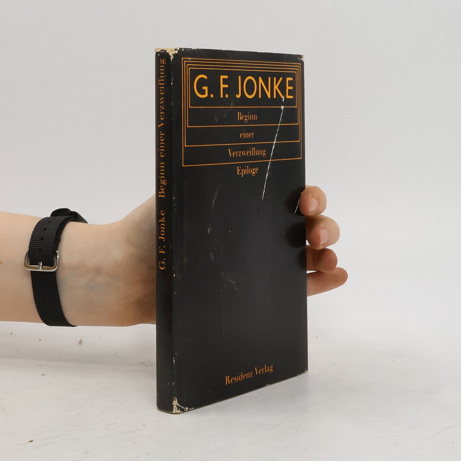 G. F. Jonke Beginn einer Verzweiflung Epiloge