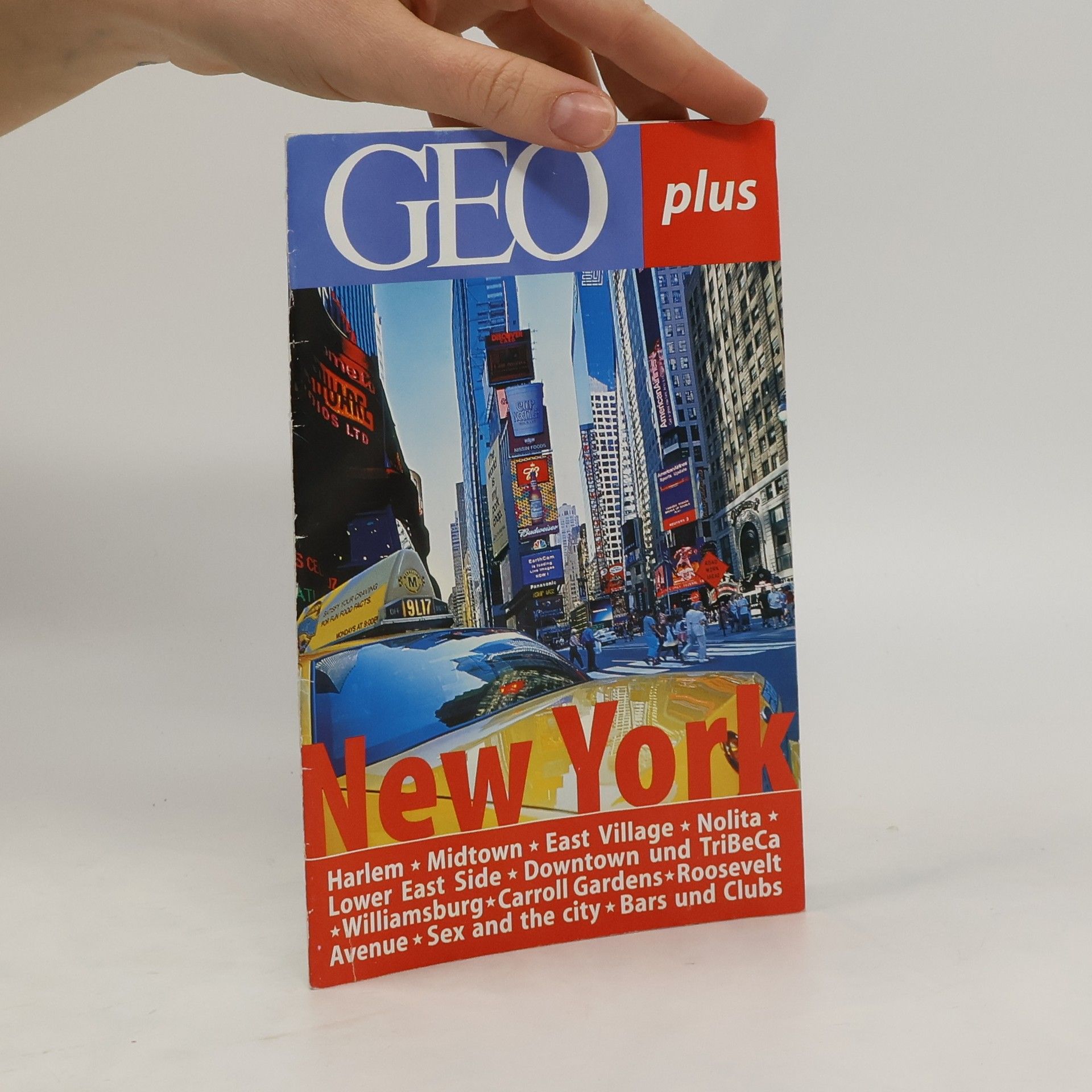 Autorenkollektiv Geo plus. New York