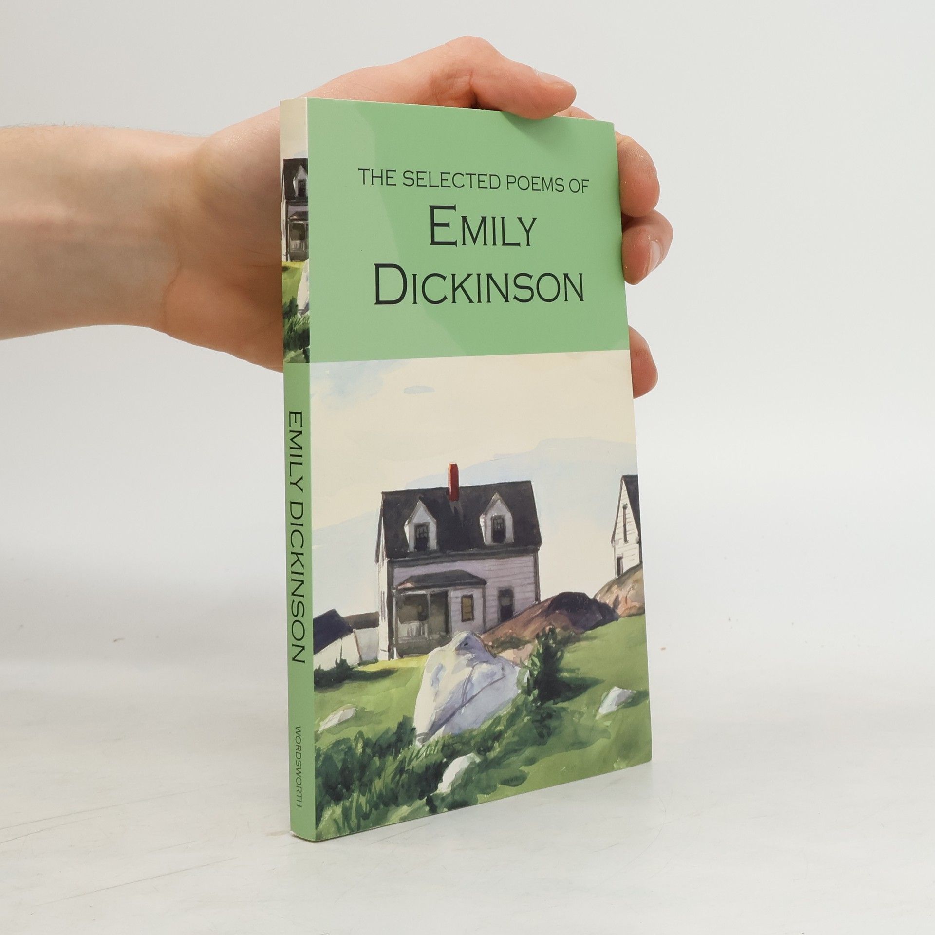 Emily Dickinson The Selected Poems of Emily Dickinson