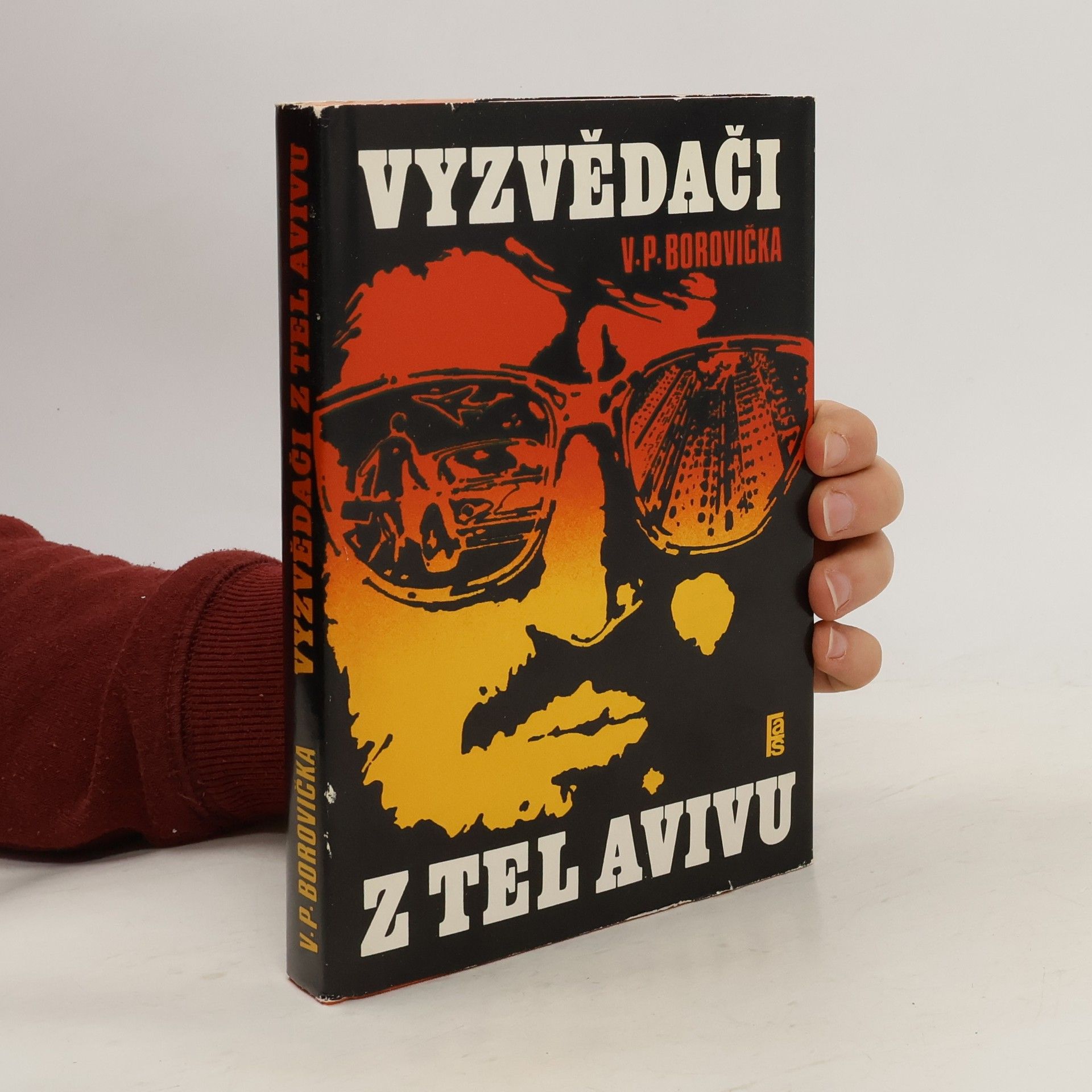 Václav Pavel Borovička Vyzvědači z Tel Avivu