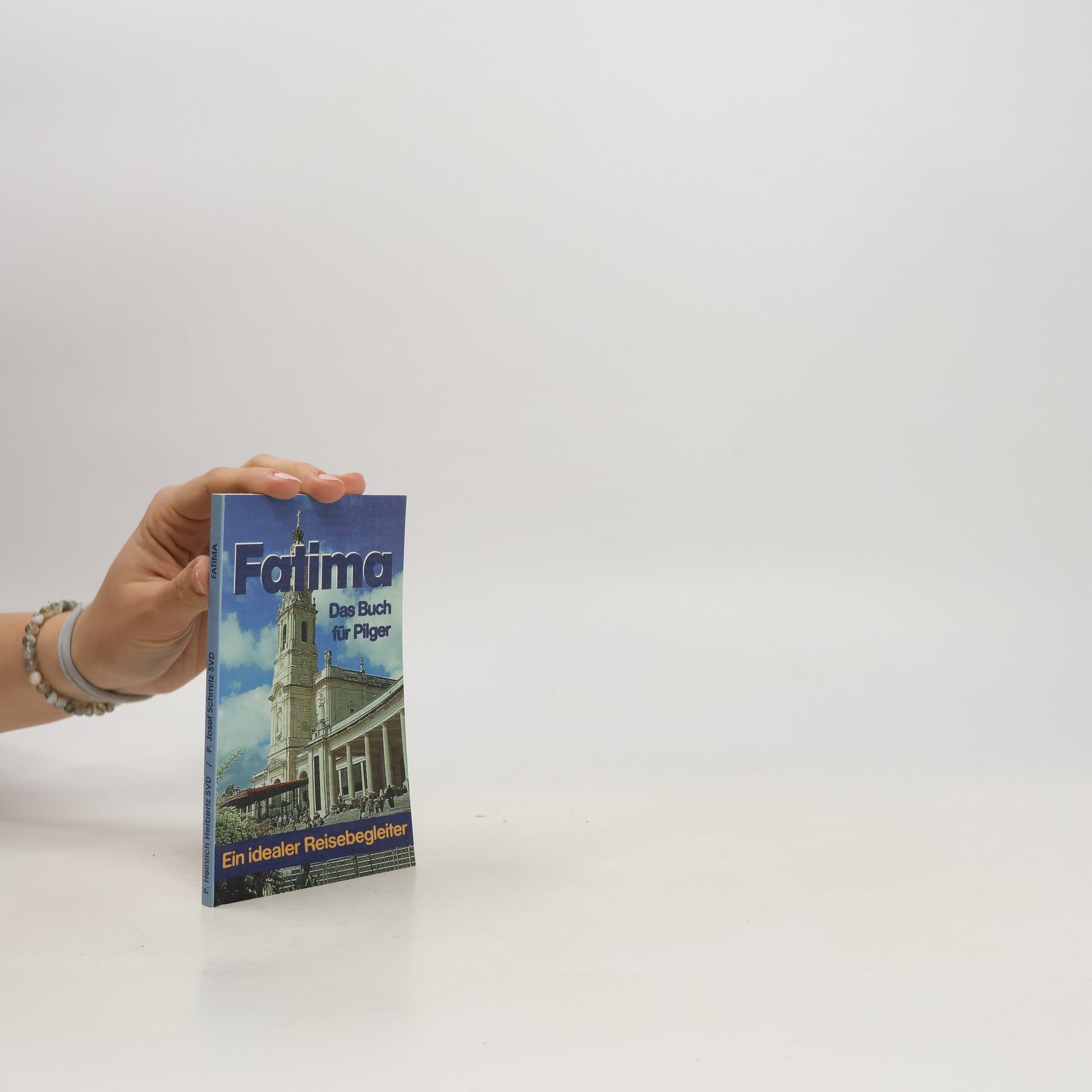 Heinrich Herbertz Fatima. Das Buch für Pilger