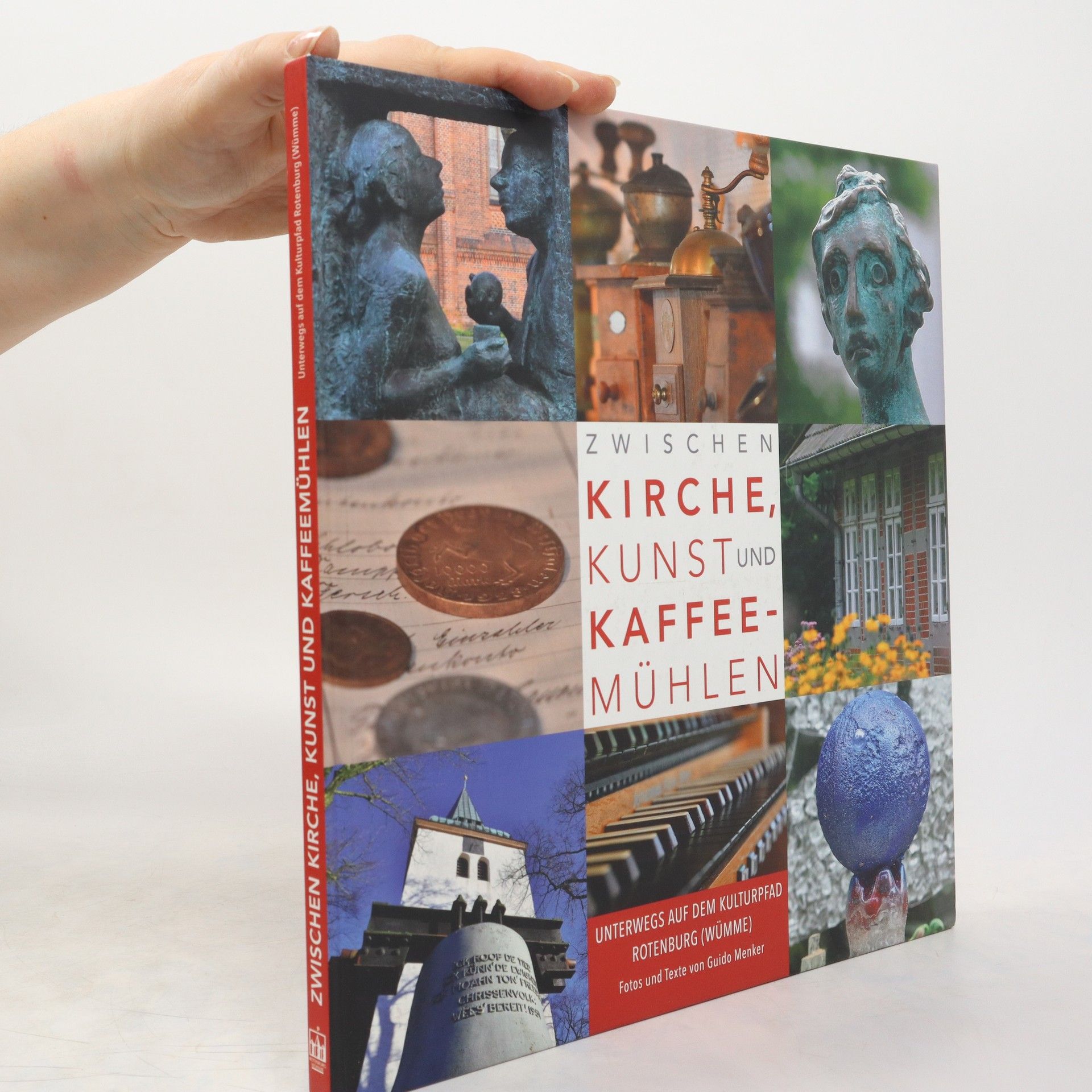 Guido Menker Zwischen Kirche, Kunst und Kaffeemühlen